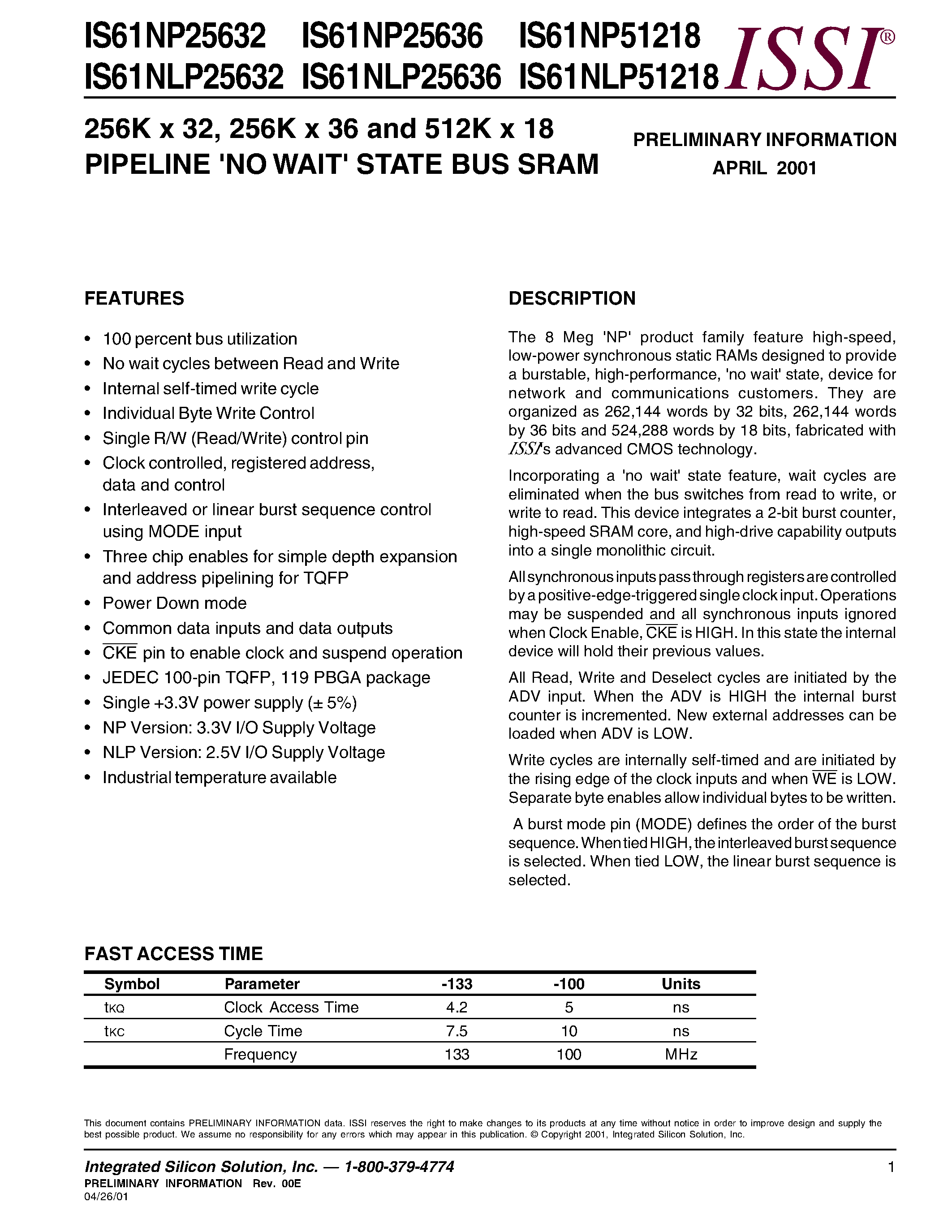 Datasheet IS61NP51218-5TQ - 256K x 32/ 256K x 36 and 512K x 18 PIPELINE NO WAIT STATE BUS SRAM page 1