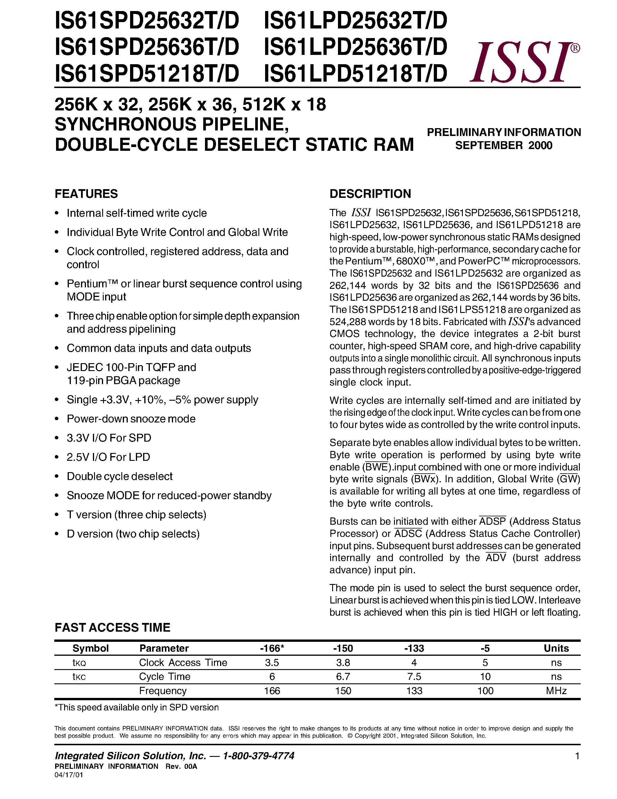 Datasheet IS61SPD25632T - 256K x 32/ 256K x 36/ 512K x 18 SYNCHRONOUS PIPELINE/ DOUBLE-CYCLE DESELECT STATIC RAM page 1