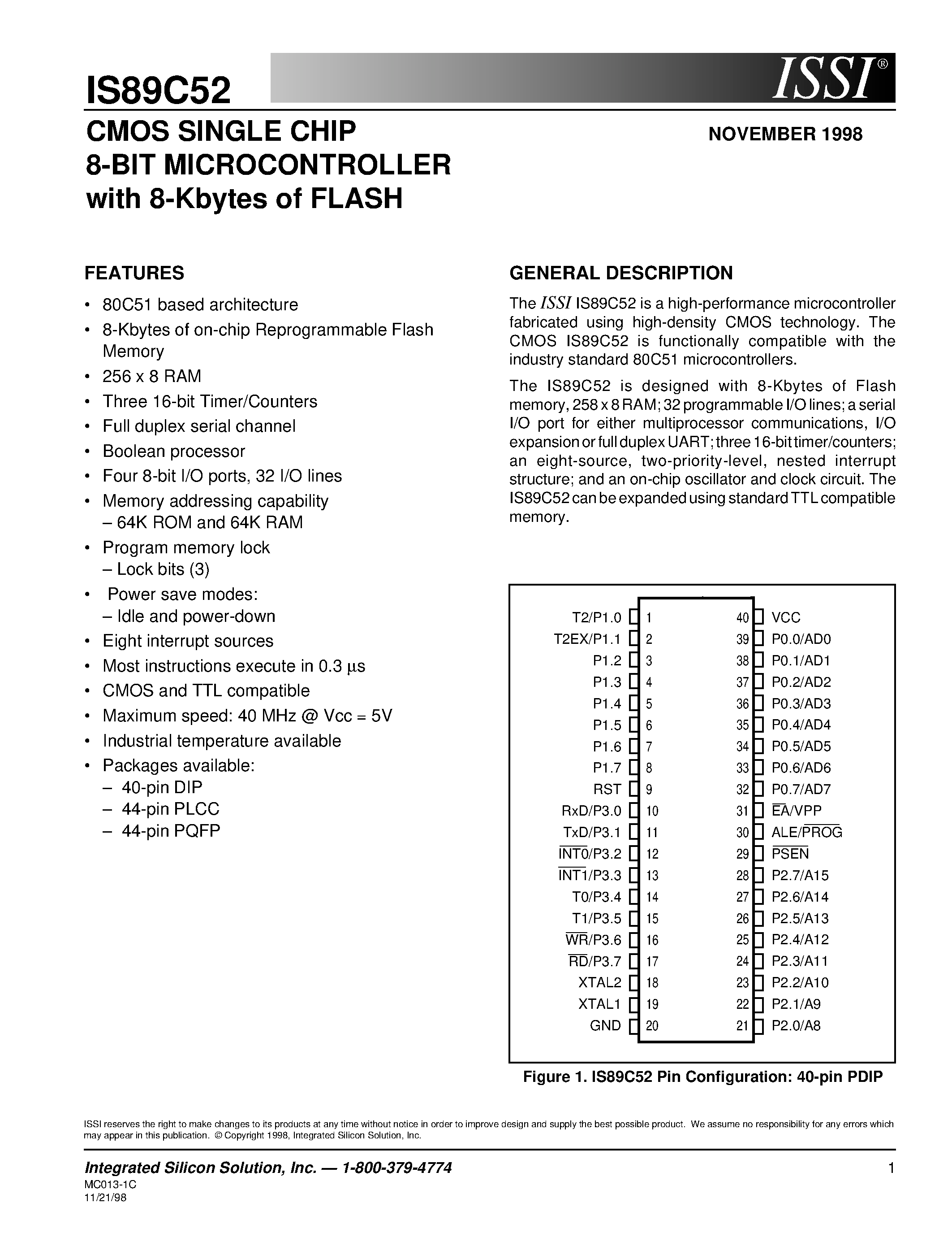 Datasheet IS89C52-40WI - CMOS SINGLE CHIP 8-BIT MICROCONTROLLER with 8-Kbytes of FLASH page 1