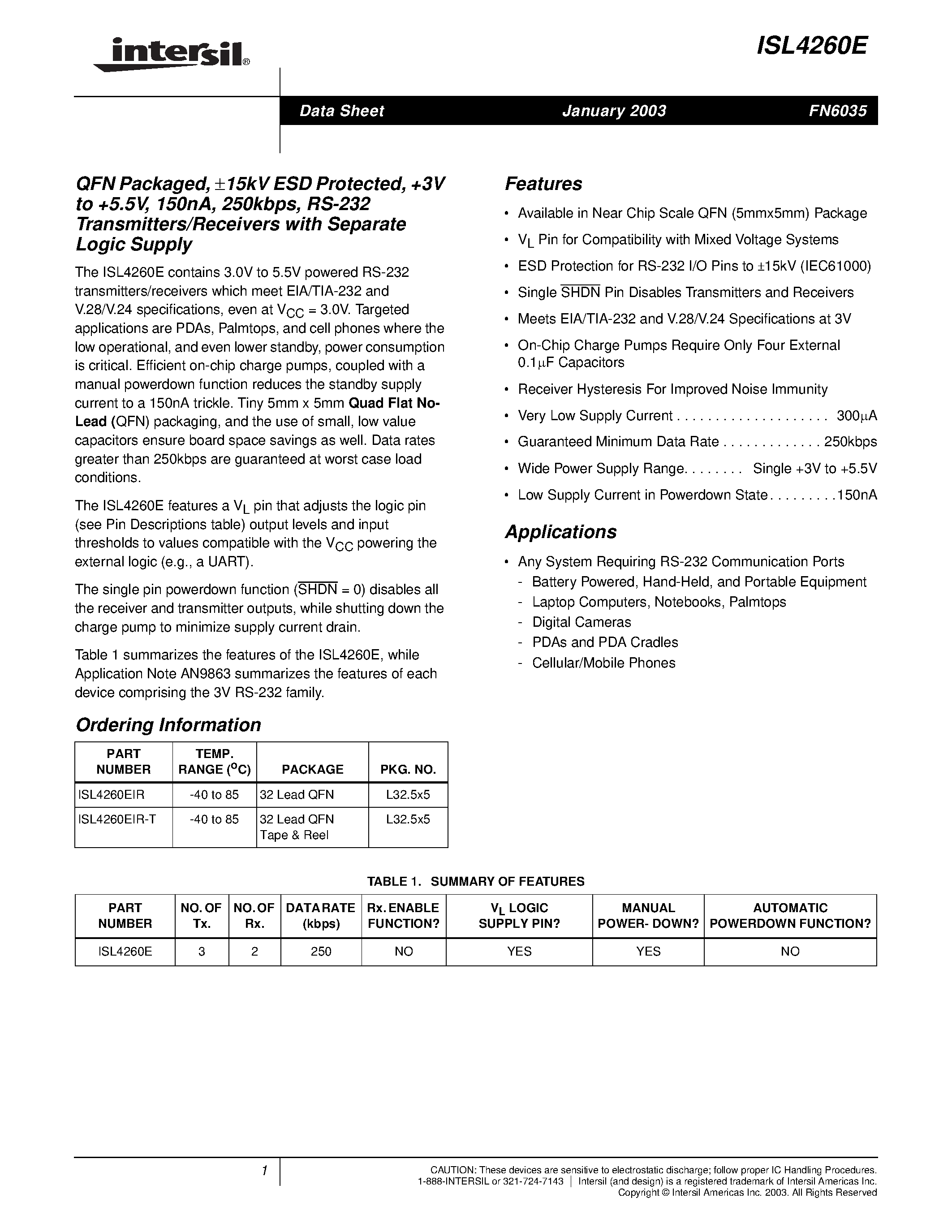 Datasheet ISL4260EIR - QFN Packaged/ 15kV ESD Protected/ +3V to +5..5V/ 150nA/ 250kbps/ RS-232 Transmitters/Receivers with Separate Logic Supply page 1