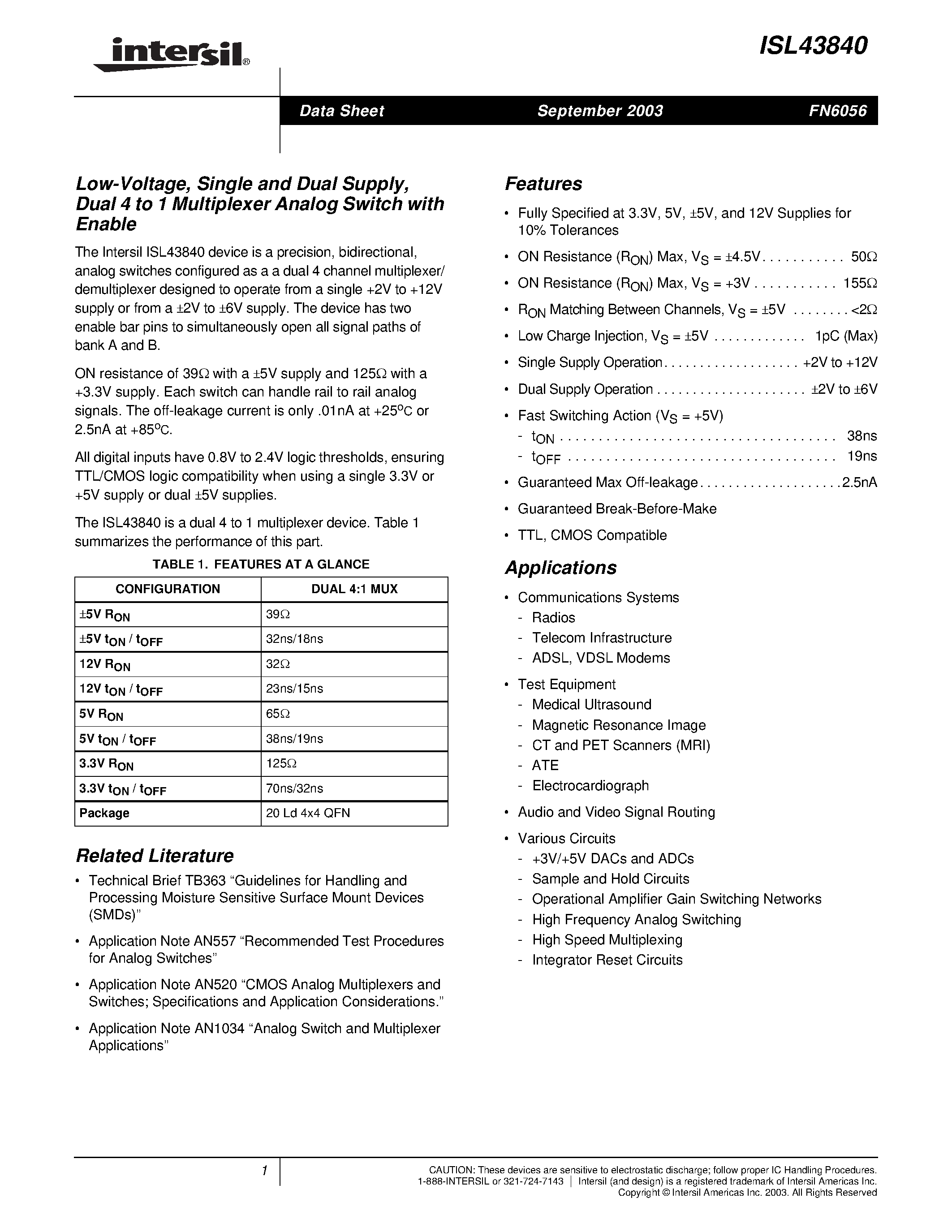 Даташит ISL43840 - Low-Voltage/ Single and Dual Supply/ Dual 4 to 1 Multiplexer Analog Switch with Enable страница 1