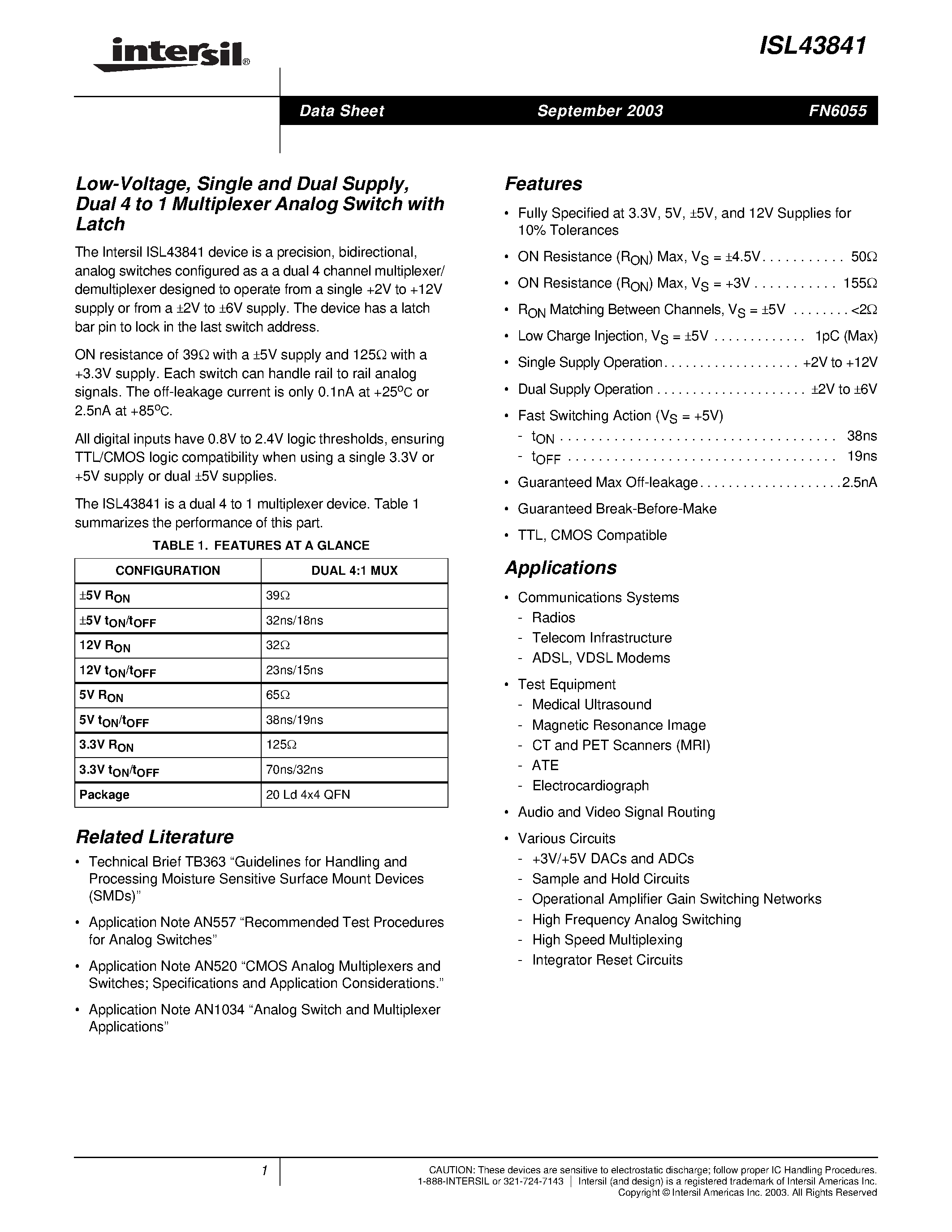 Даташит ISL43841IR - Low-Voltage/ Single and Dual Supply/ Dual 4 to 1 Multiplexer Analog Switch with Latch страница 1