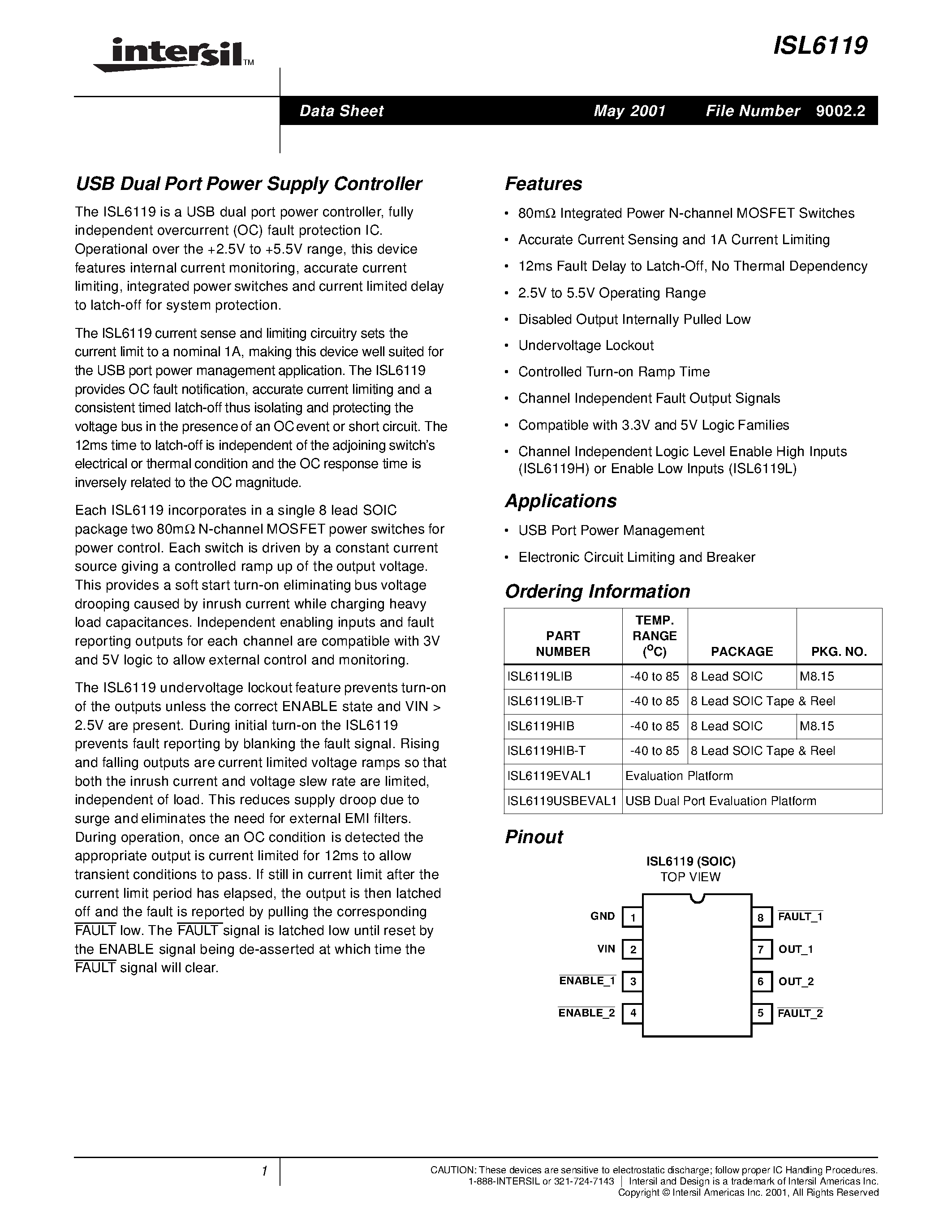 Datasheet ISL6119HIB-T page 1 Datasheet ISL6119HIB-T - USB Dual Port Power Supply Controller page 1