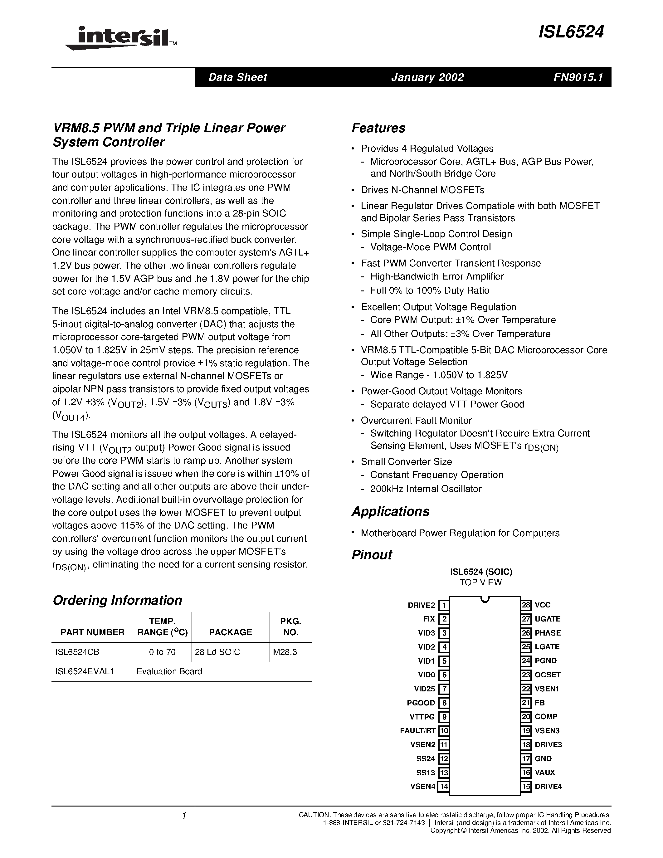 Datasheet ISL6524 page 1 Datasheet ISL6524 - VRM8.5 PWM and Triple Linear Power System Controller page 1