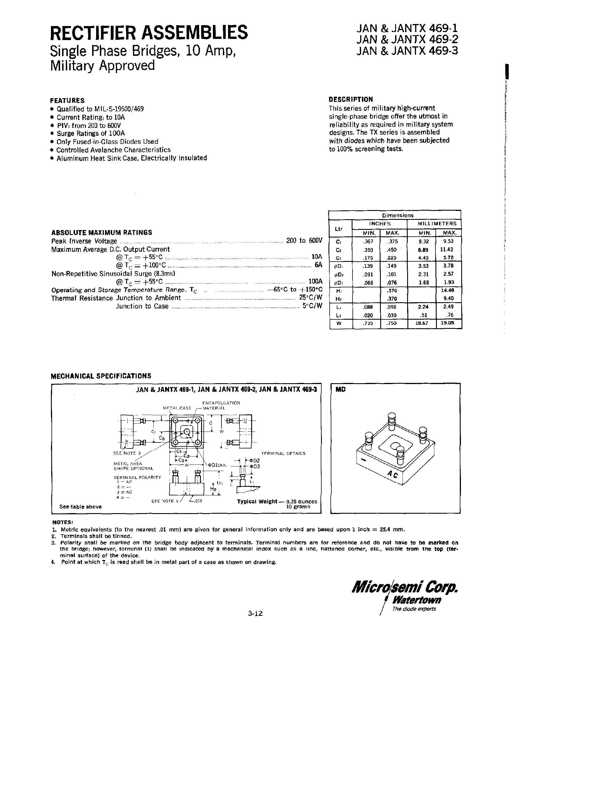 Datasheet JAN469-3 page 1 Datasheet JAN469-3 - RECTIFIERS ASSEMBLIES SINGLE PHASE BRIDGES/ 10 AMP/ Military Approved page 1