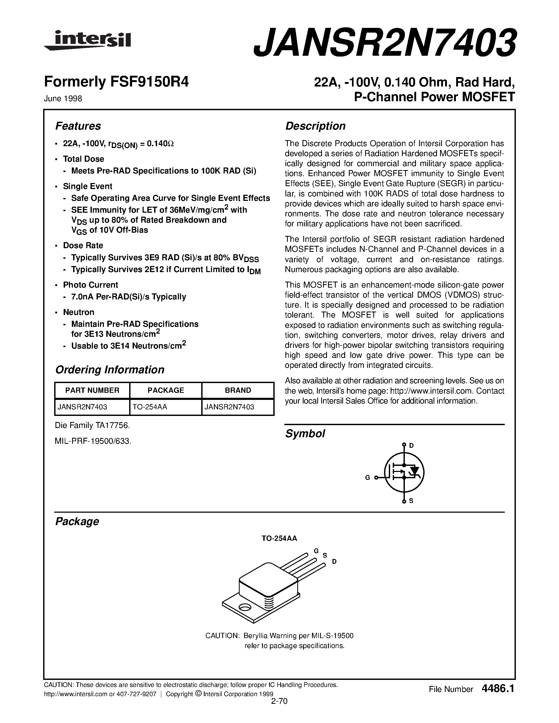 Datasheet JANSR2N7403 page 1 Datasheet JANSR2N7403 - 22A/ -100V/ 0.140 Ohm/ Rad Hard/ P-Channel Power MOSFET page 1