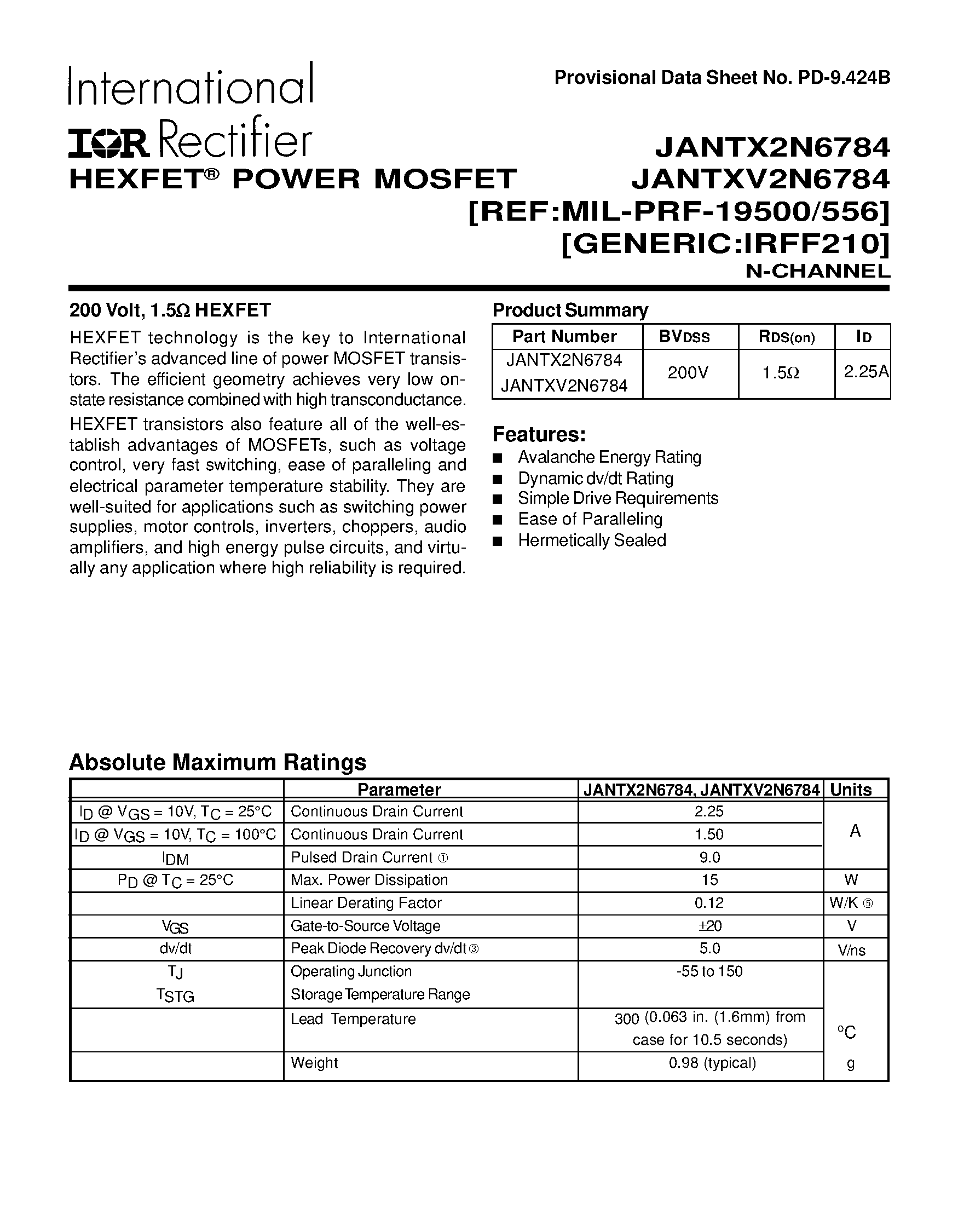 Datasheet JANTX2N6784 page 1 Datasheet JANTX2N6784 - POWER MOSFET N-CHANNEL(BVdss=200V/ Rds(on)=1.5ohm/ Id=2.25A) page 1