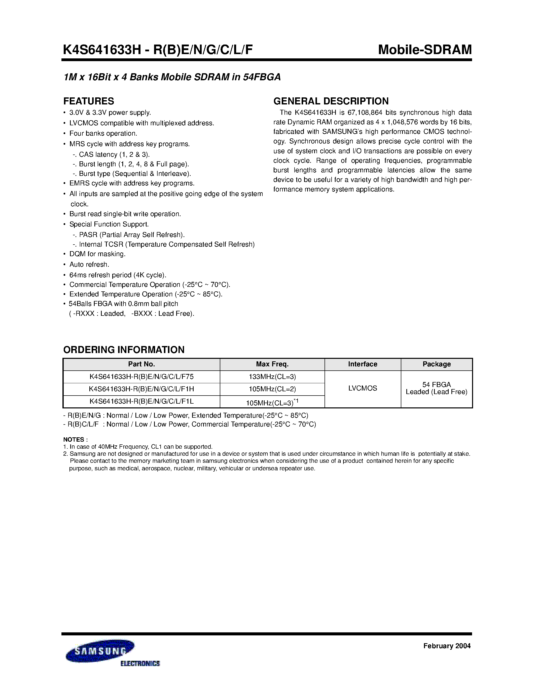 Даташит на микросхему K4S641633H-F75 страница 1 Даташит K4S641633H-F75 - 1M x 16Bit x 4 Banks Mobile SDRAM in 54FBGA страница 1