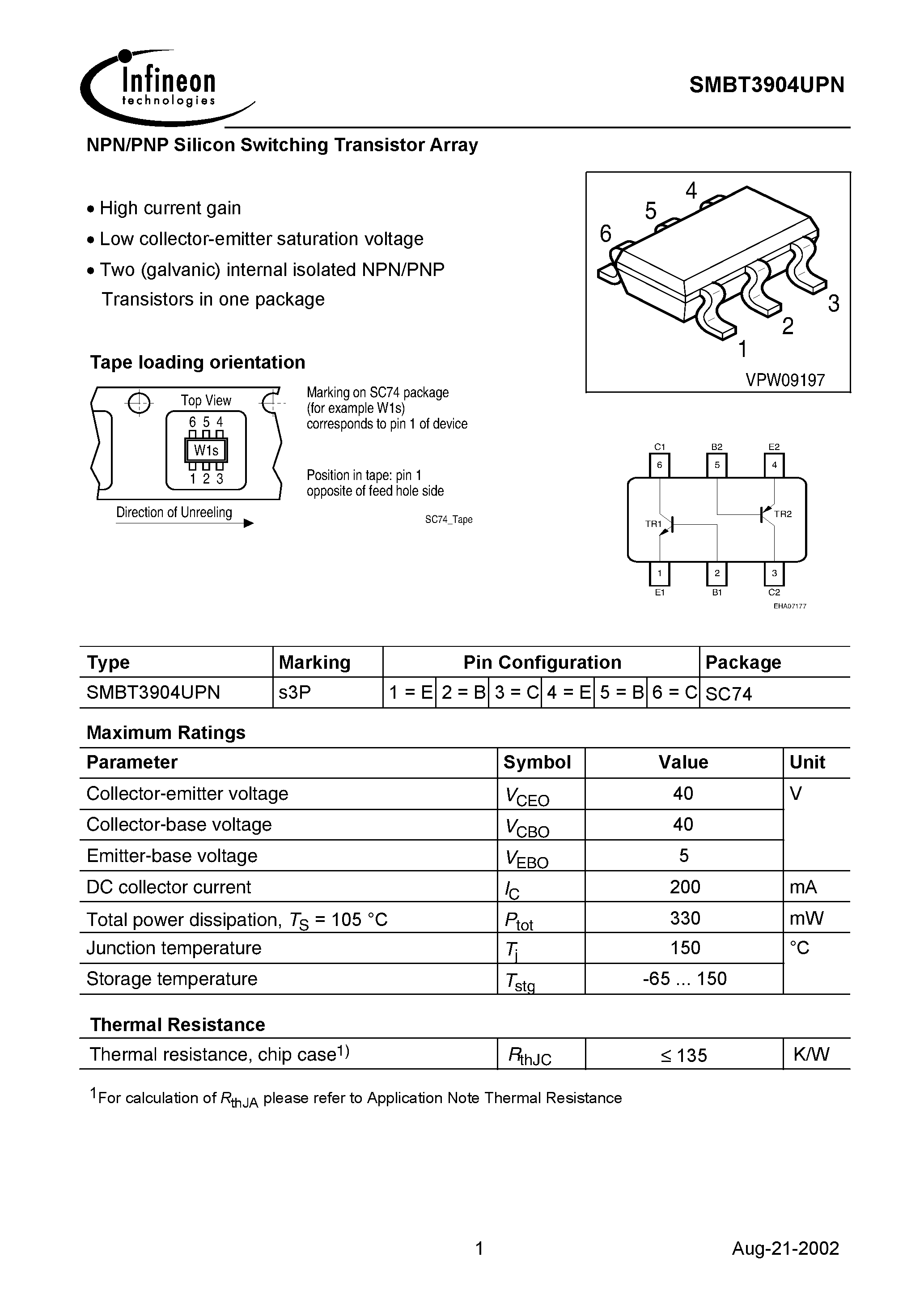 Datasheet SMBT3904UPN page 1 Datasheet SMBT3904UPN - NPN/PNP Silicon Switching Transistor Array page 1