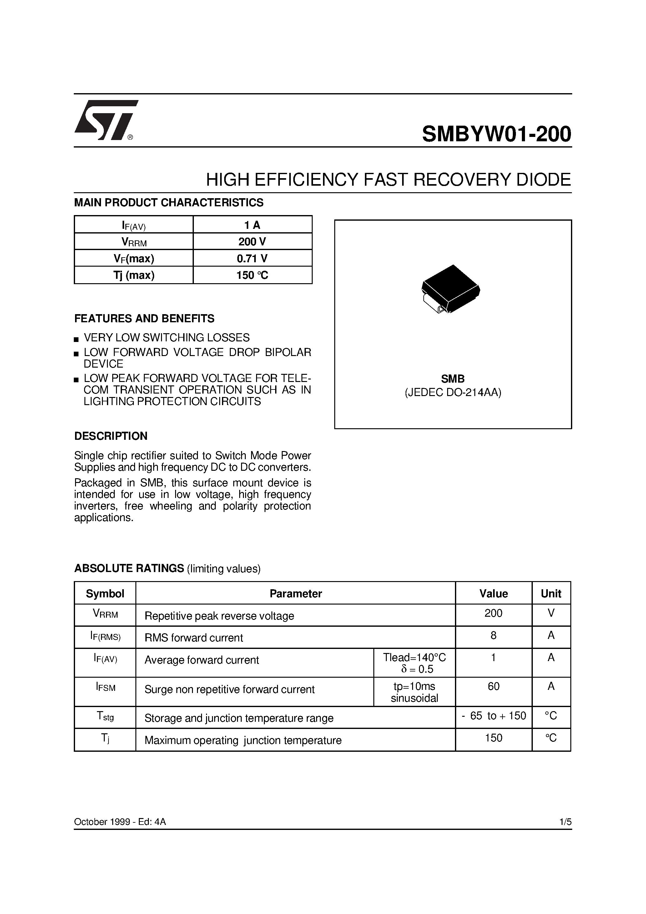 Datasheet SMBYW01-200 page 1 Datasheet SMBYW01-200 - HIGH EFFICIENCY FAST RECOVERY DIODE page 1