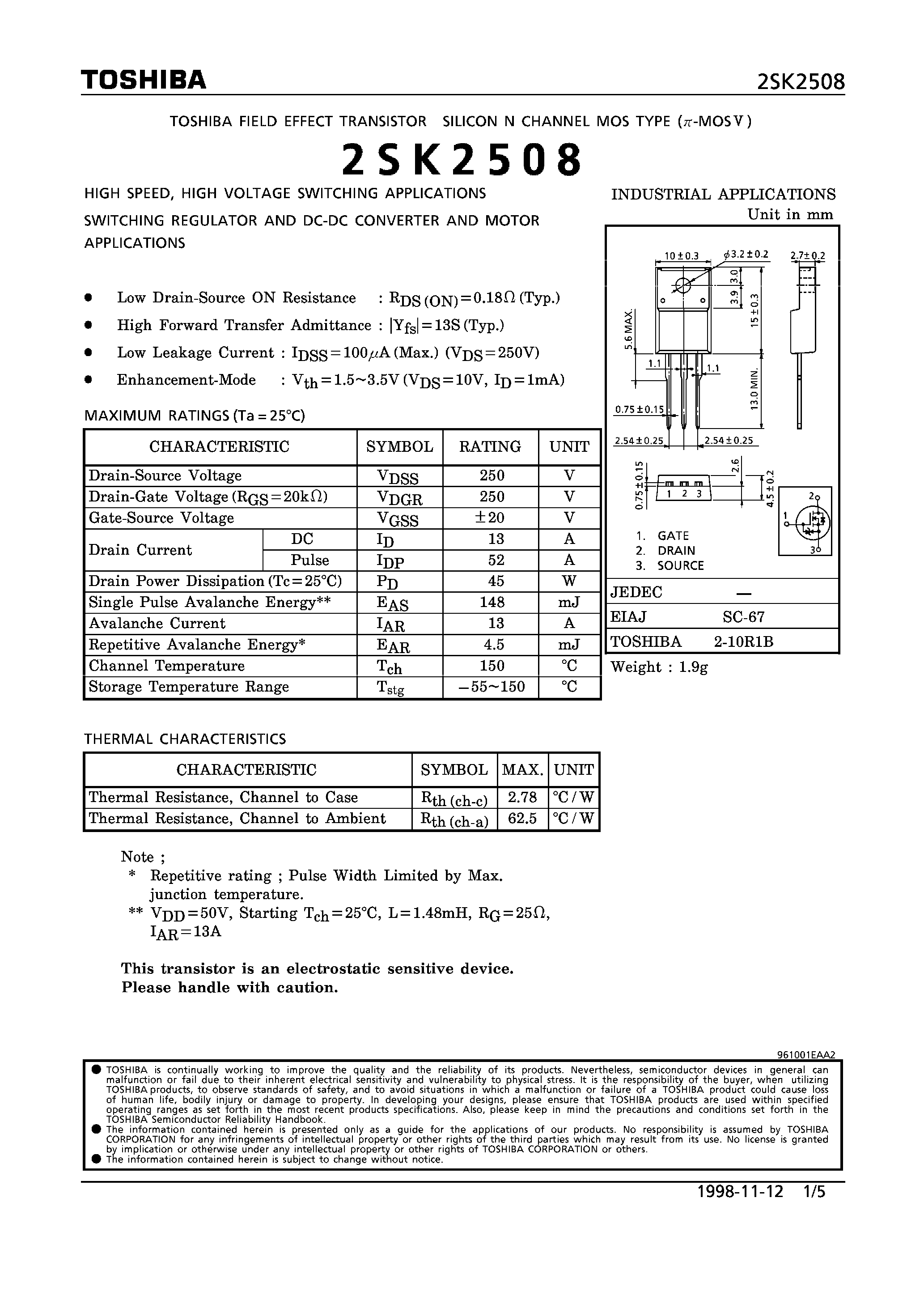 Datasheet SK2508 - N CHANNEL MOS TYPE (HIGH SPEED/ HIGH VOLTAGE SWITCHING GEGULATOR AND DC-DC CONVERTER AND MOTOR APPLICATIONS) page 1