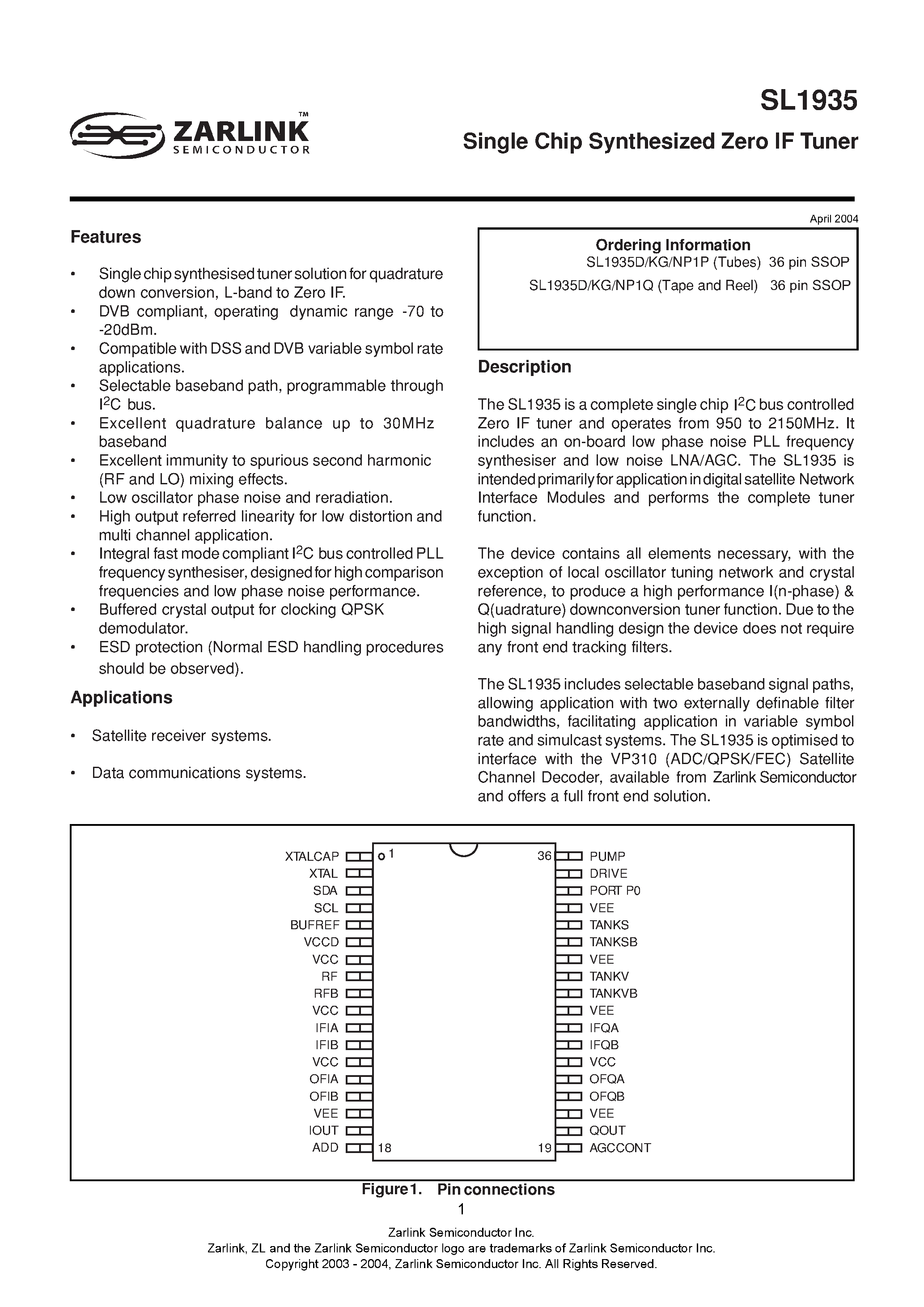 Datasheet SL1935KG page 1 Datasheet SL1935KG - Single Chip Synthesized Zero IF Tuner page 1