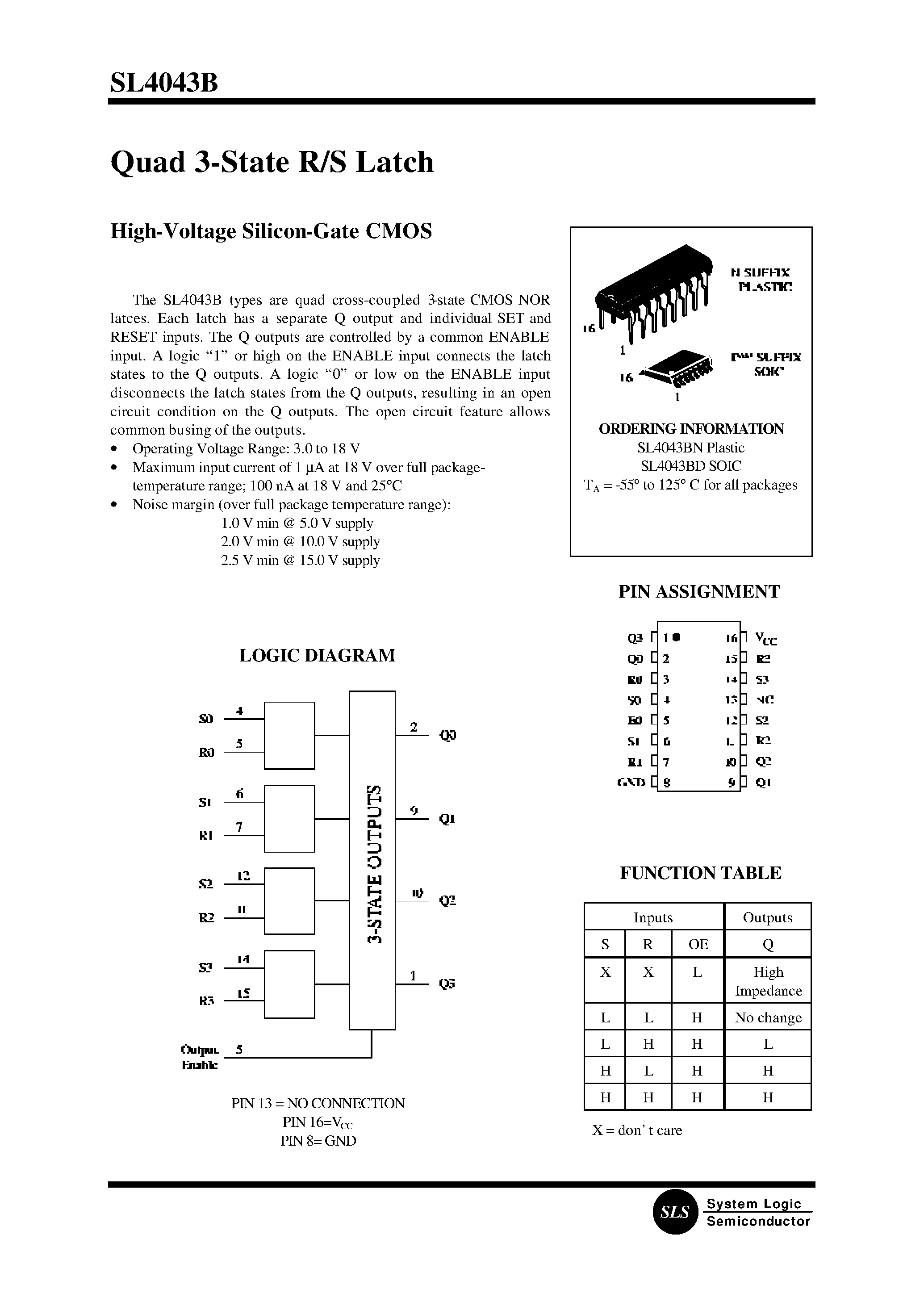 Datasheet SL4043B page 1 Datasheet SL4043B - Quad 3-State R/S Latch page 1