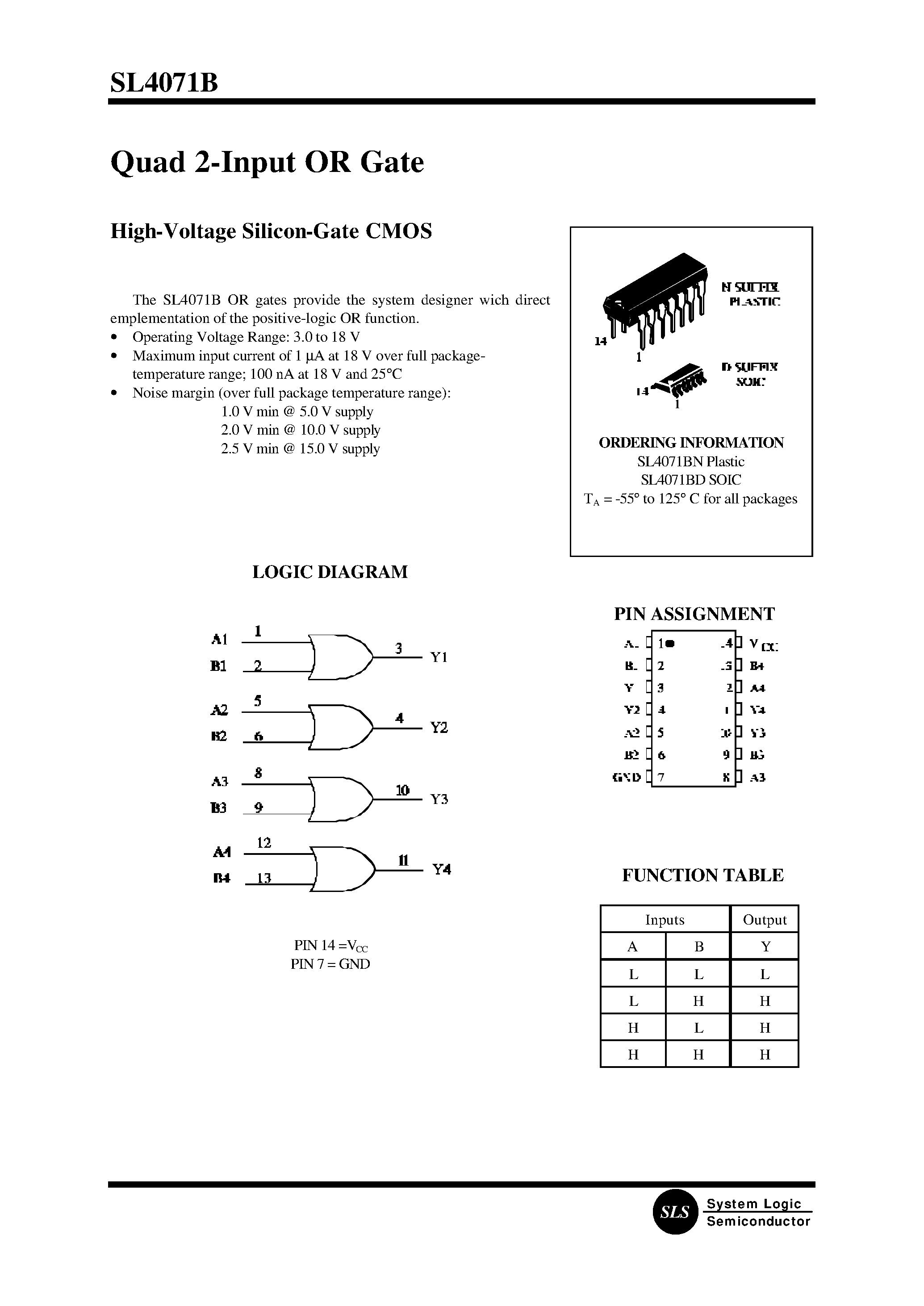 Datasheet SL4071BN page 1 Datasheet SL4071BN - Quad 2-Input OR Gate page 1