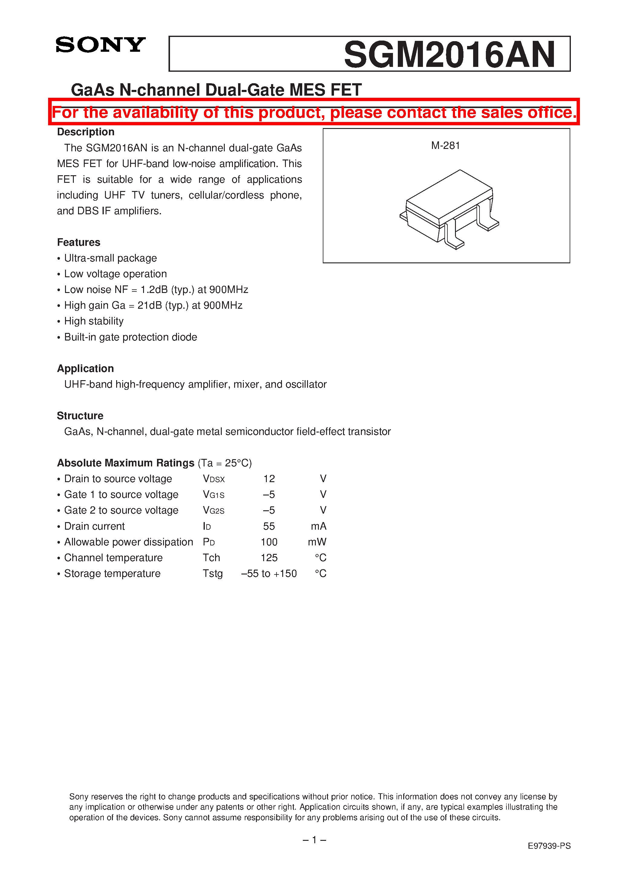 Datasheet SGM2016AN page 1 Datasheet SGM2016AN - GaAs N-channel Dual-Gate MES FET page 1