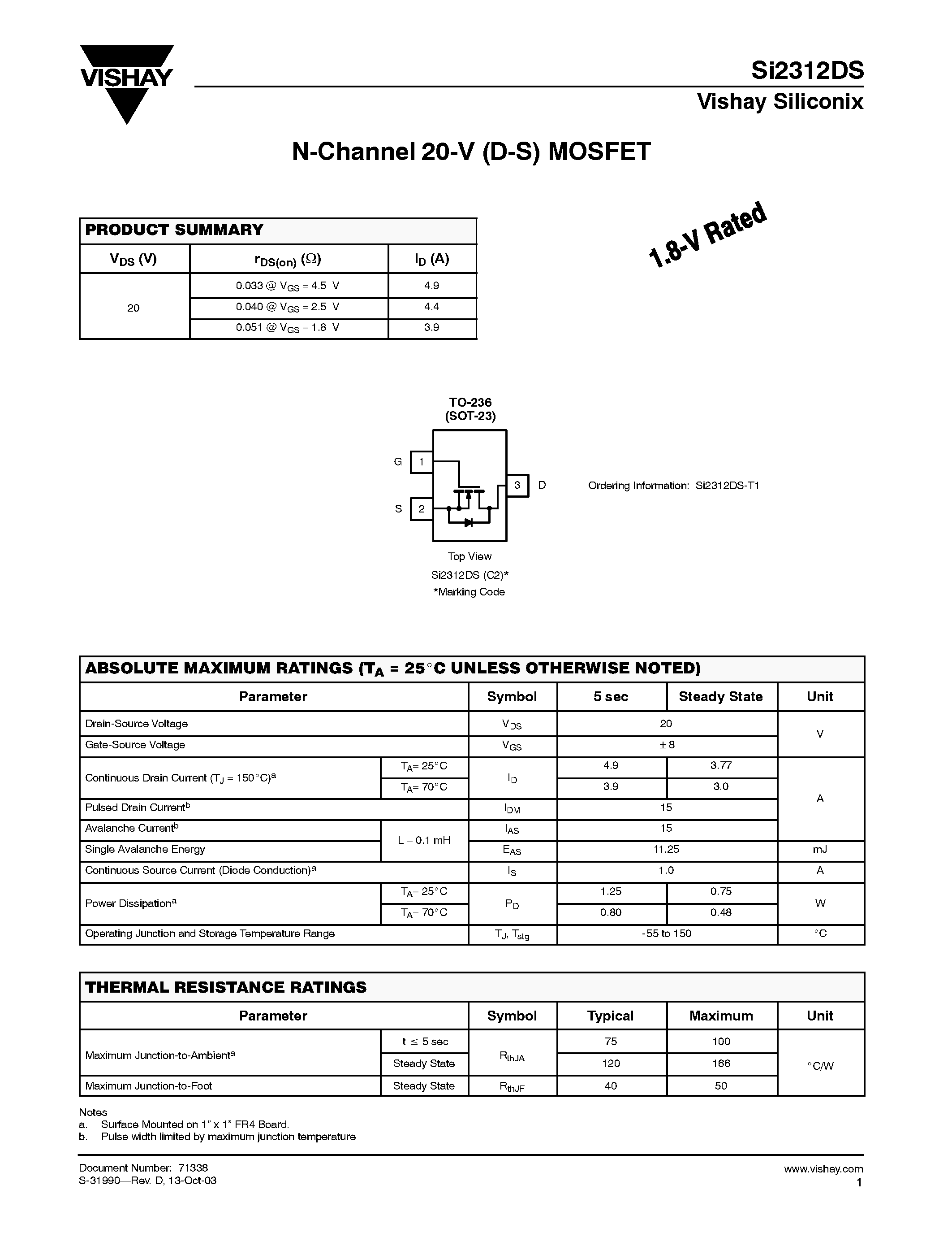 Datasheet SI2312DS-T1 page 1 Datasheet SI2312DS-T1 - N-Channel 20-V (D-S) MOSFET page 1