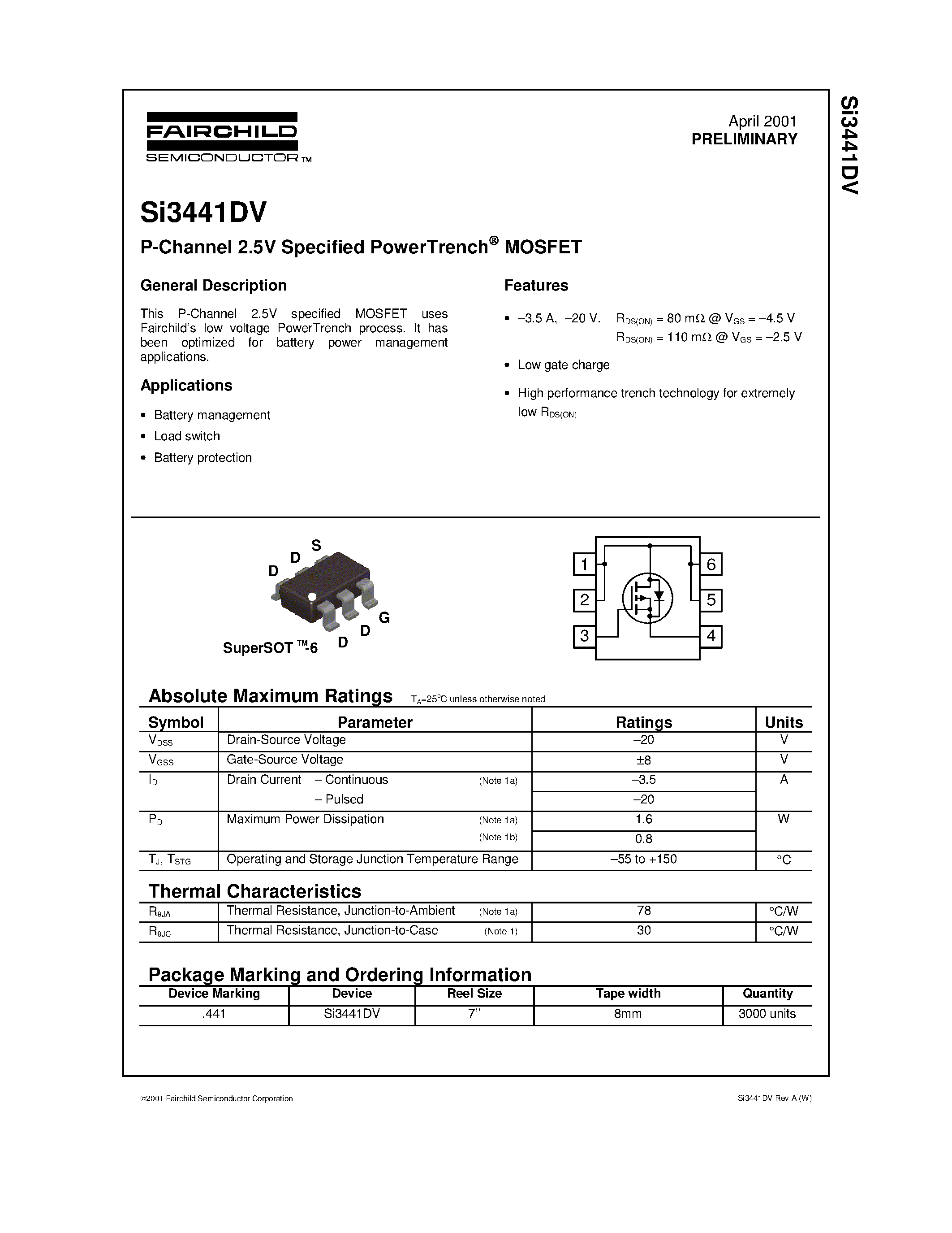 Datasheet SI3441DV page 1 Datasheet SI3441DV - P-Channel 2.5V Specified PowerTrench MOSFET page 1