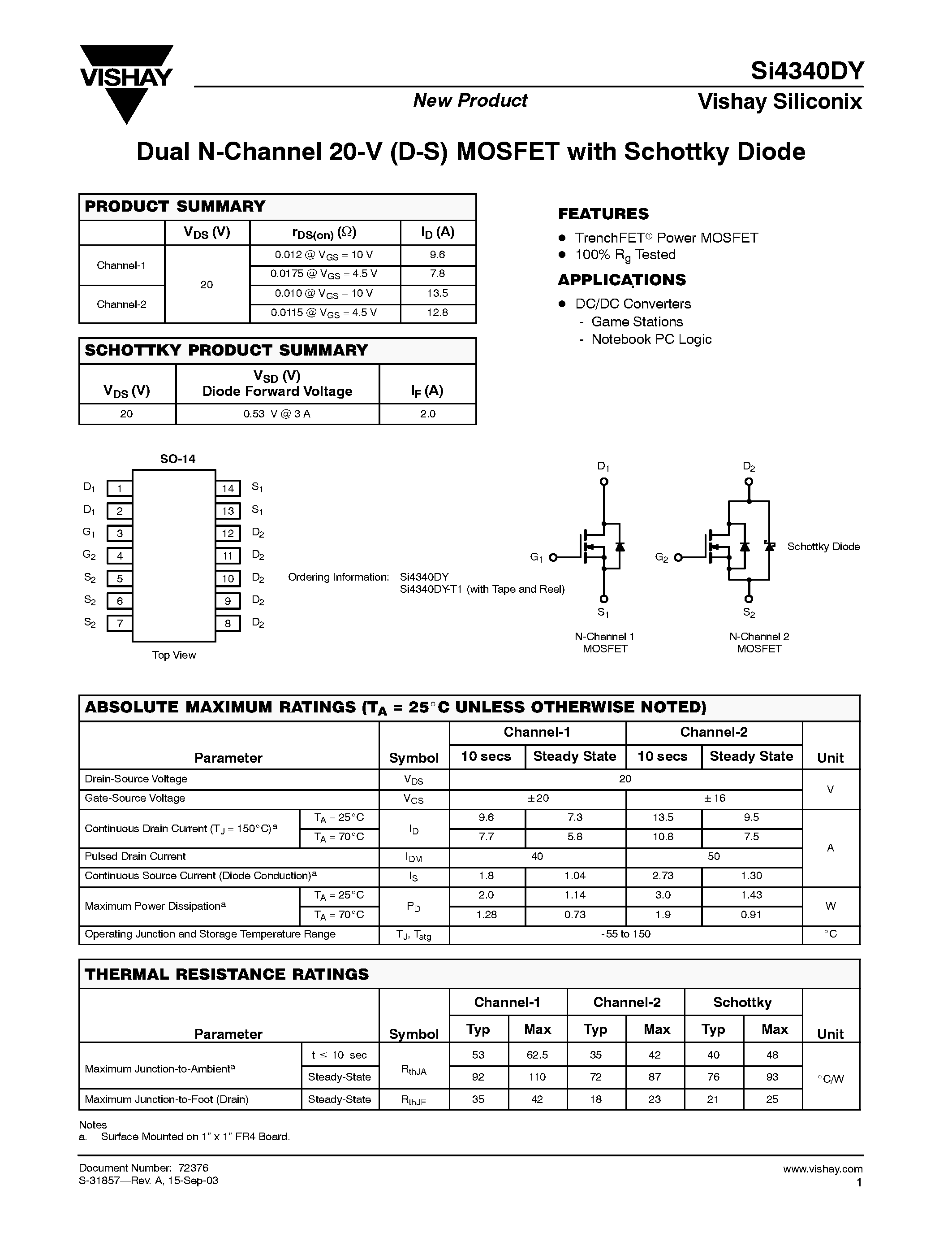 Datasheet SI4340DY page 1 Datasheet SI4340DY - Dual N-Channel 20-V (D-S) MOSFET with Schottky Diode page 1