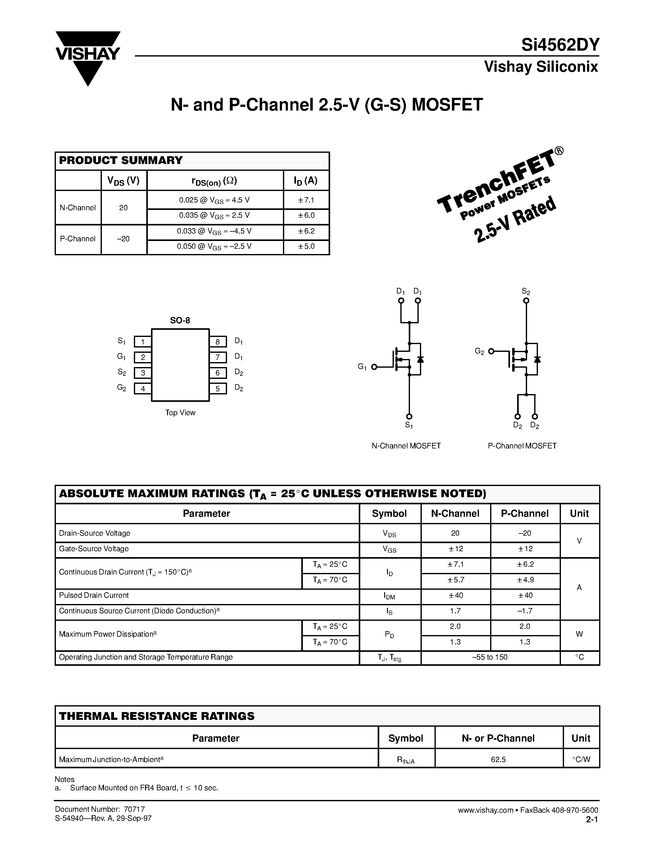 Даташит на микросхему SI4562DY страница 1 Даташит SI4562DY - N- and P-Channel 2.5-V (G-S) MOSFET страница 1