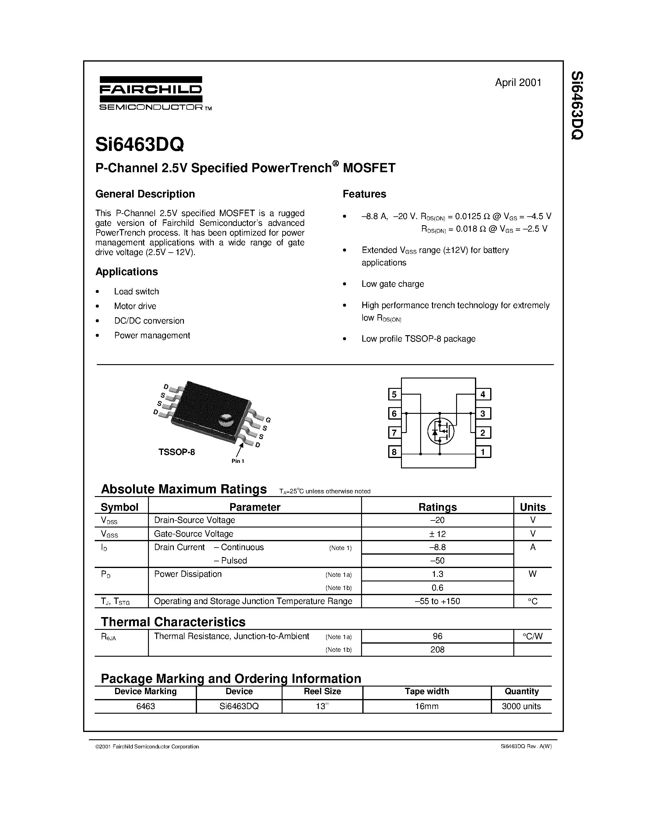 Даташит на микросхему SI6463DQ страница 1 Даташит SI6463DQ - P-Channel 2.5V Specified PowerTrench MOSFET страница 1