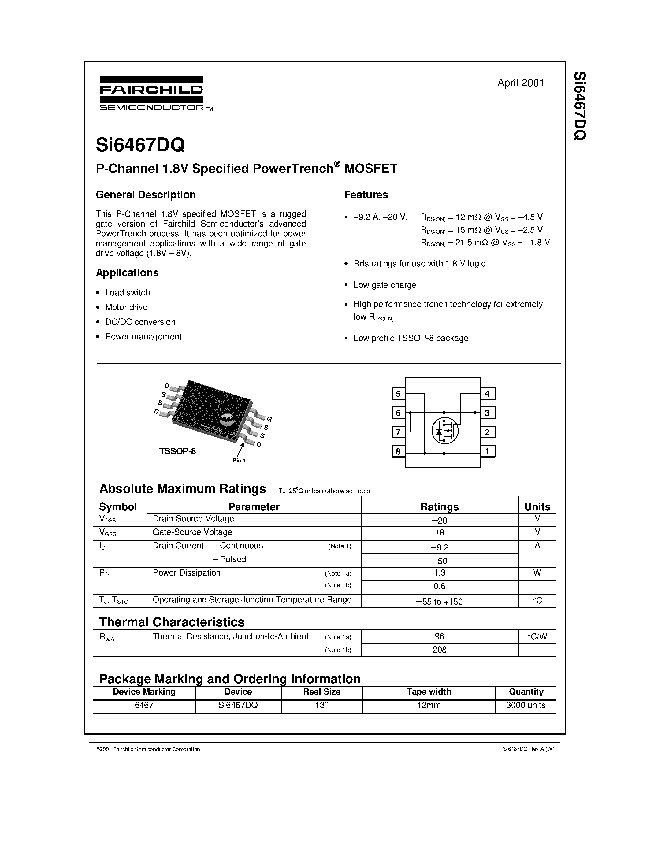 Даташит на микросхему SI6467DQ страница 1 Даташит SI6467DQ - P-Channel 1.8V Specified PowerTrench MOSFET страница 1
