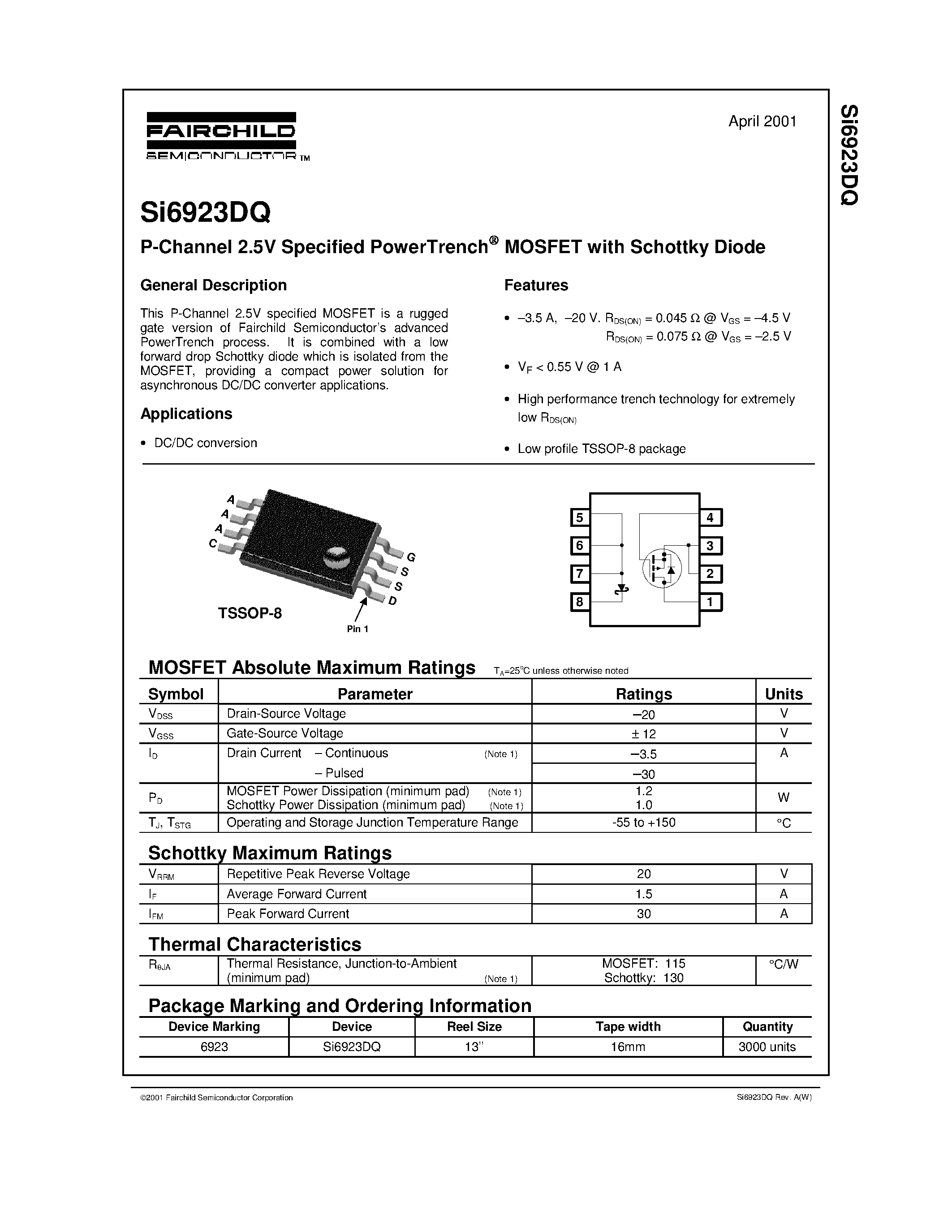 Даташит на микросхему SI6923DQ страница 1 Даташит SI6923DQ - P-Channel 2.5V Specified PowerTrench MOSFET with Schottky Diode страница 1