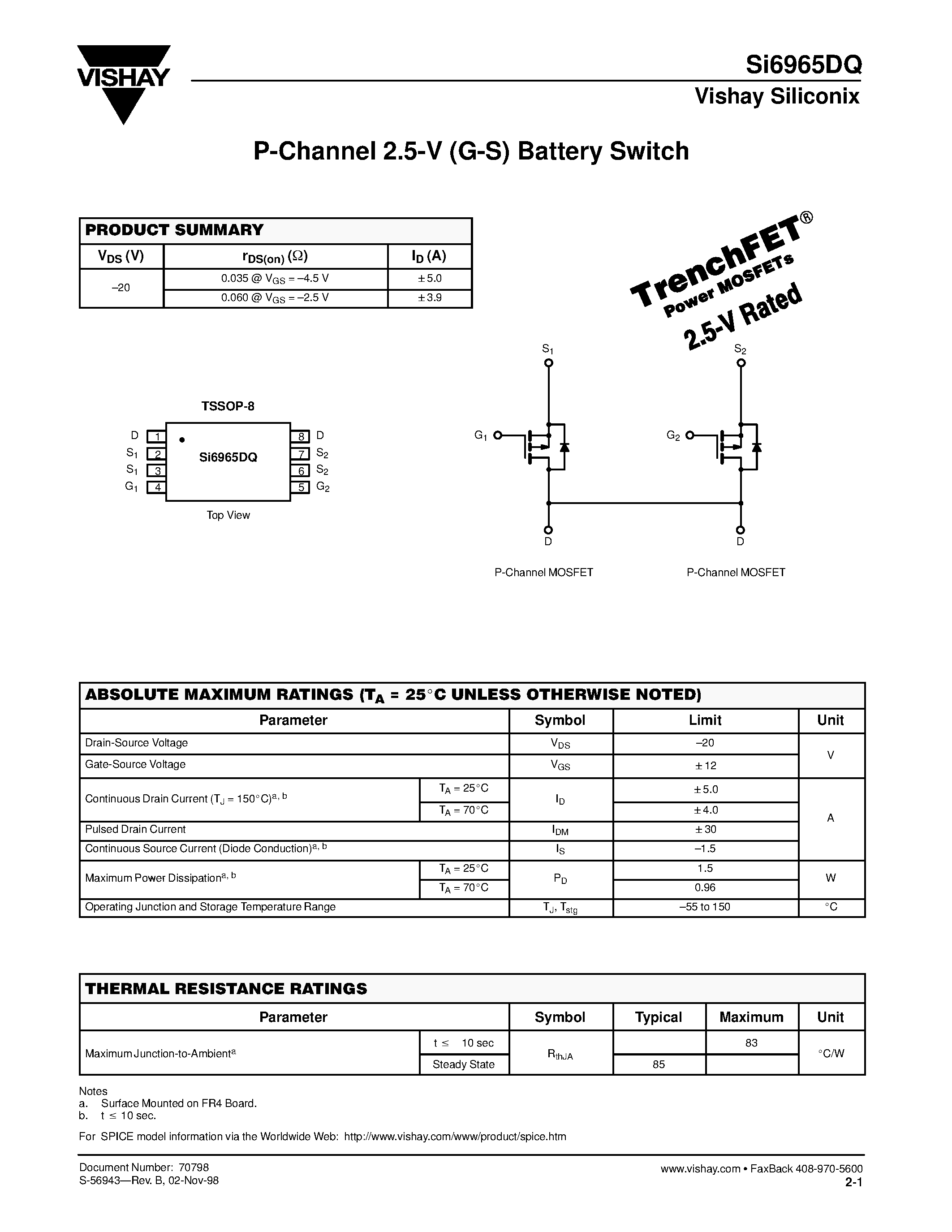 Datasheet SI6965DQ page 1 Datasheet SI6965DQ - P-Channel 2.5-V (G-S) Battery Switch page 1