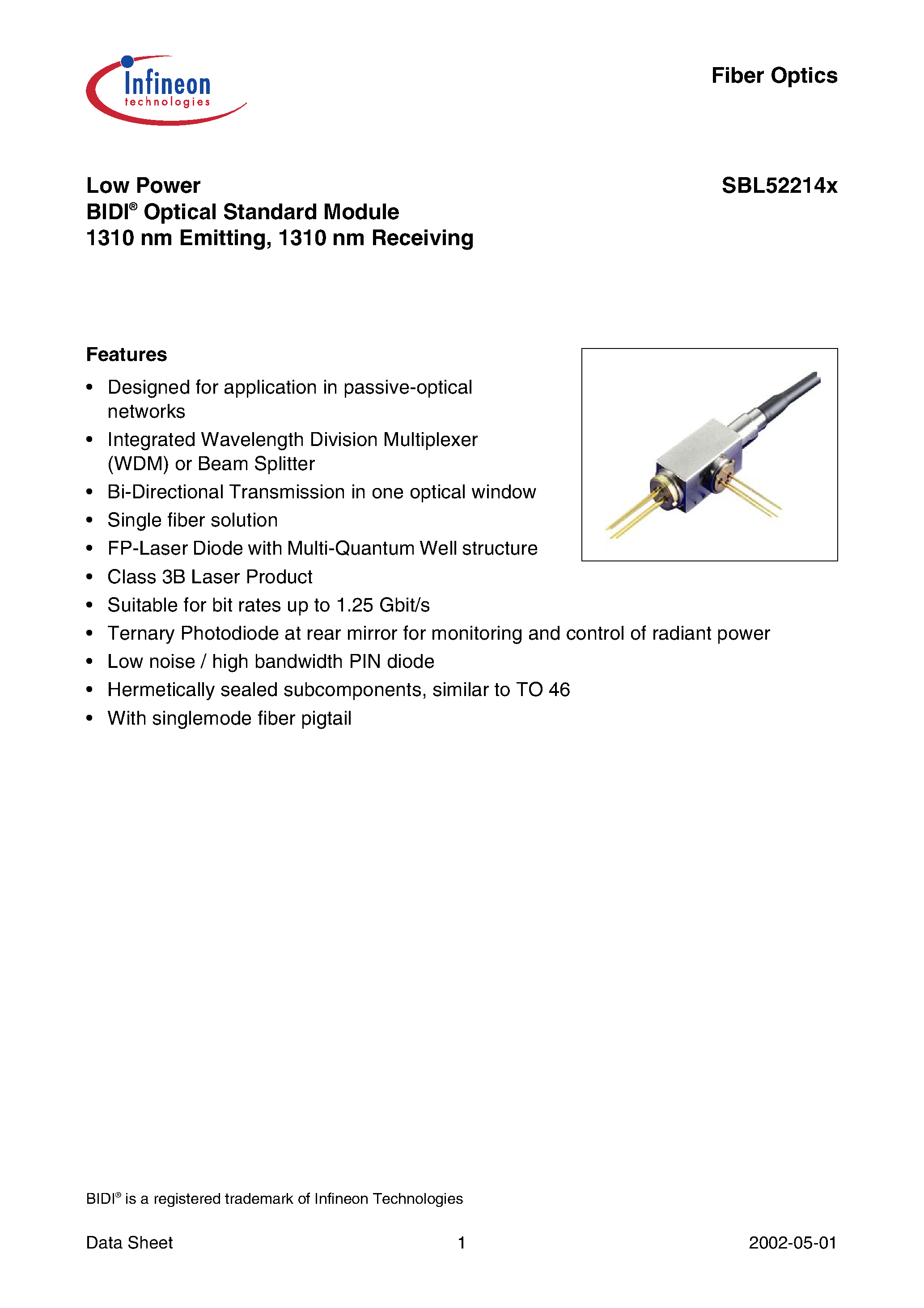 Даташит на микросхему SBL51214N страница 1 Даташит SBL51214N - Low Power BIDI Optical Standard Module 1310 nm Emitting/ 1310 nm Receiving страница 1