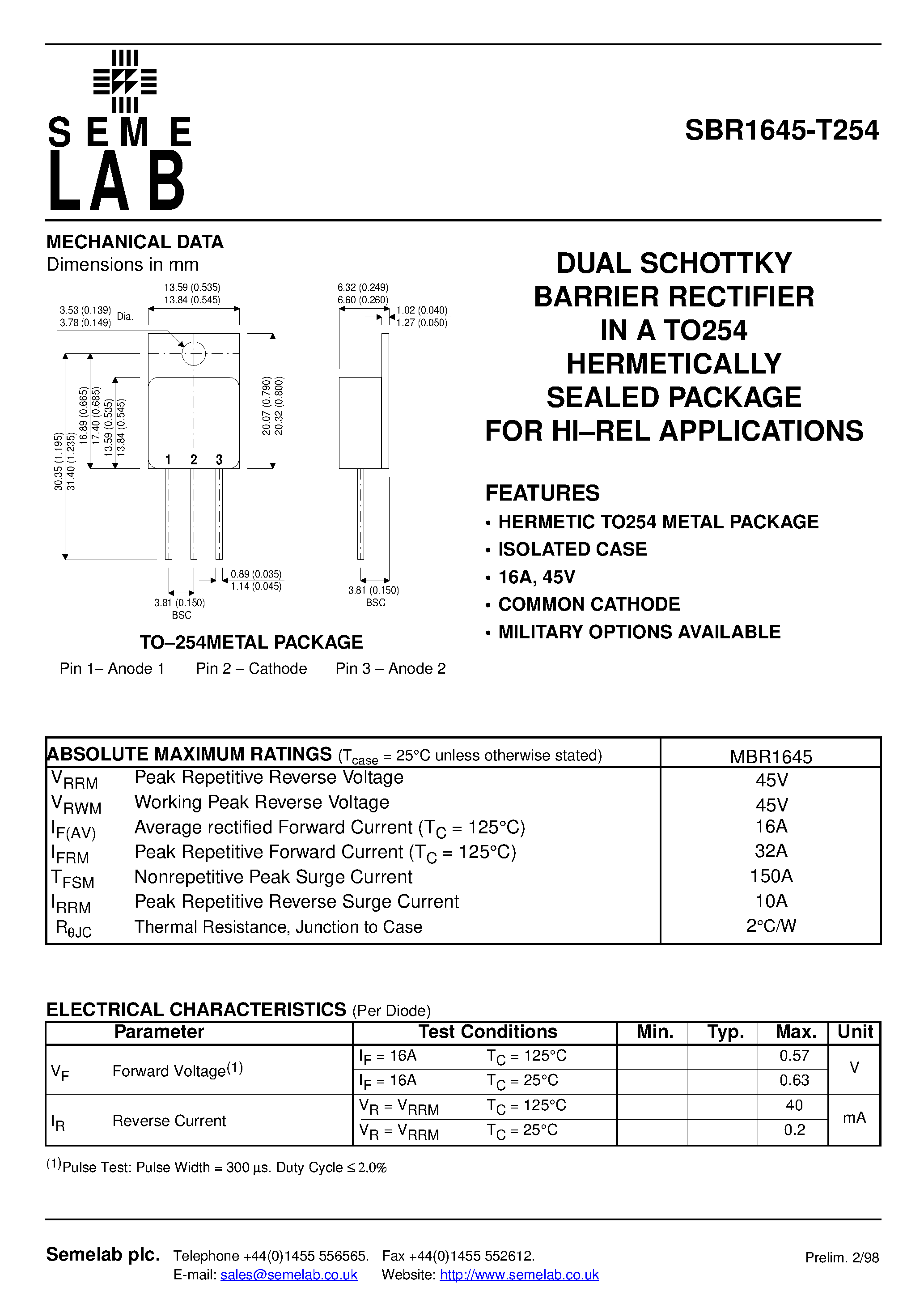 Datasheet SBR1645-T254 - DUAL SCHOTTKY BARRIER RECTIFIER IN A TO254 HERMETICALLY SEALED PACKAGE FOR HI-REL APPLICATIONS page 1