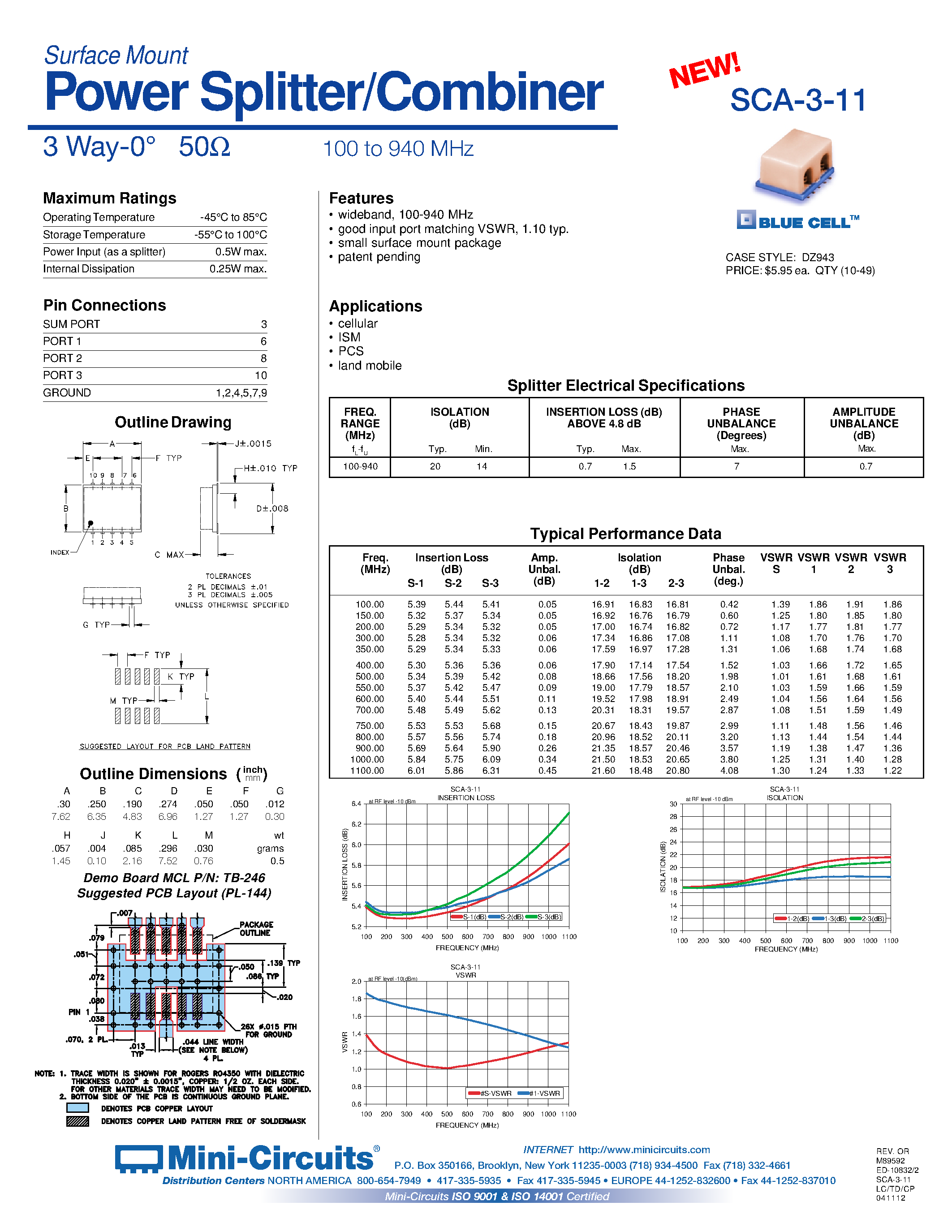 Даташит на микросхему SCA-3-11 страница 1 Даташит SCA-3-11 - Power Splitter/Combiner 3 Way-0 50 100 to 940 MHz страница 1