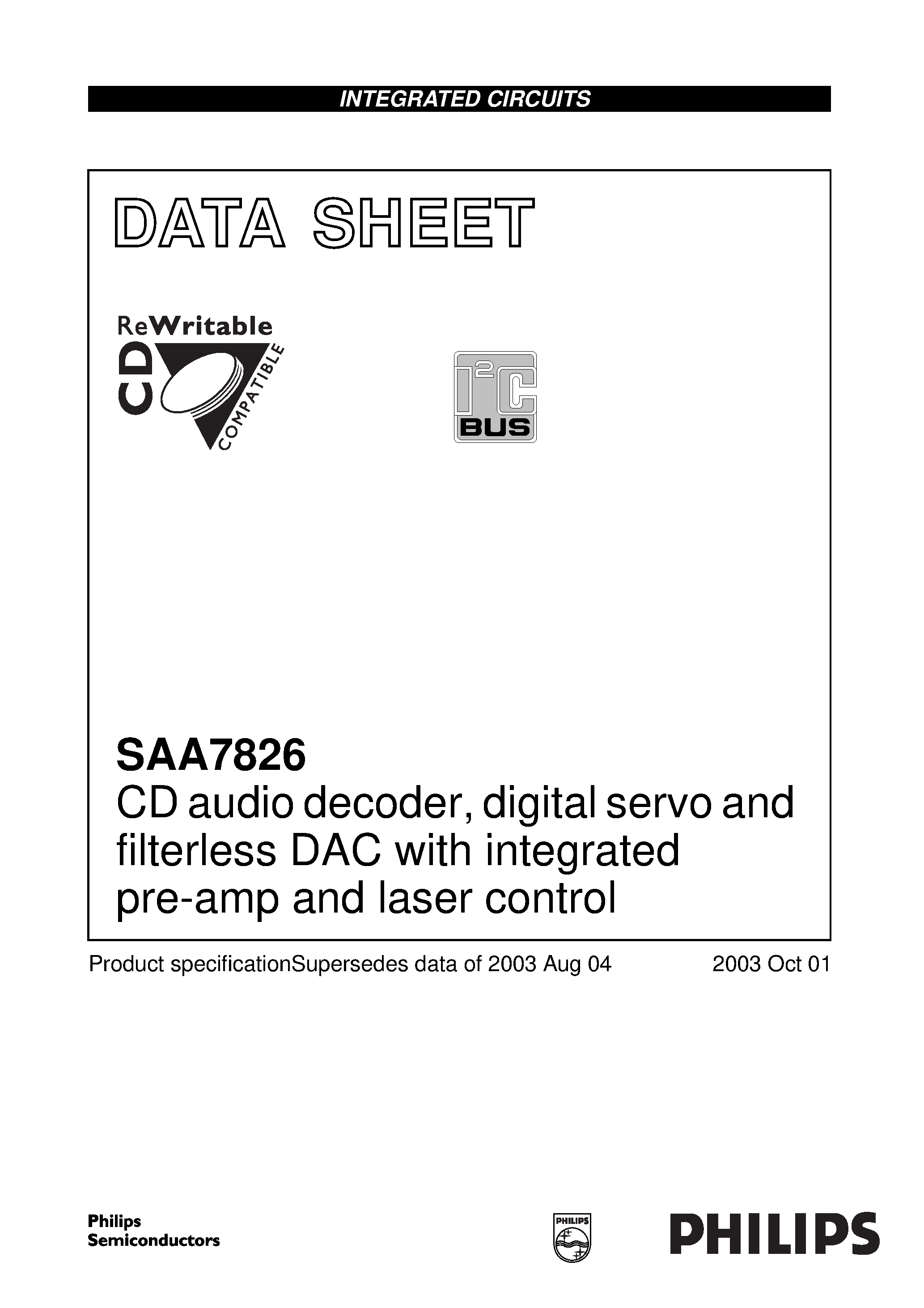 Даташит на микросхему SAA7826HL страница 1 Даташит SAA7826HL - CD audio decoder/ digital servo and filterless DAC with integrated pre-amp and laser control страница 1