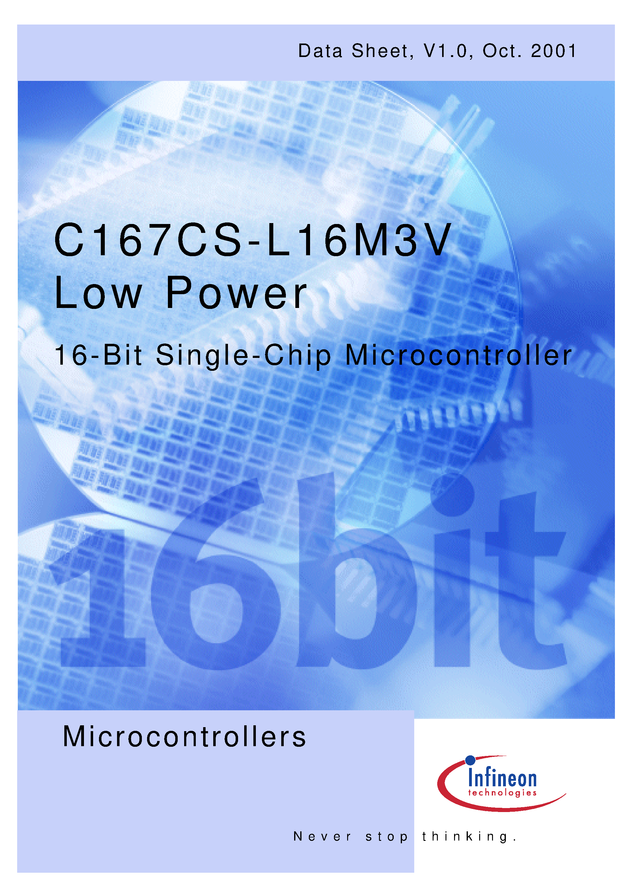 Datasheet SAF-C167CS-L16M3V page 1 Datasheet SAF-C167CS-L16M3V - 16-Bi t Single-Chip Microcontroller page 1