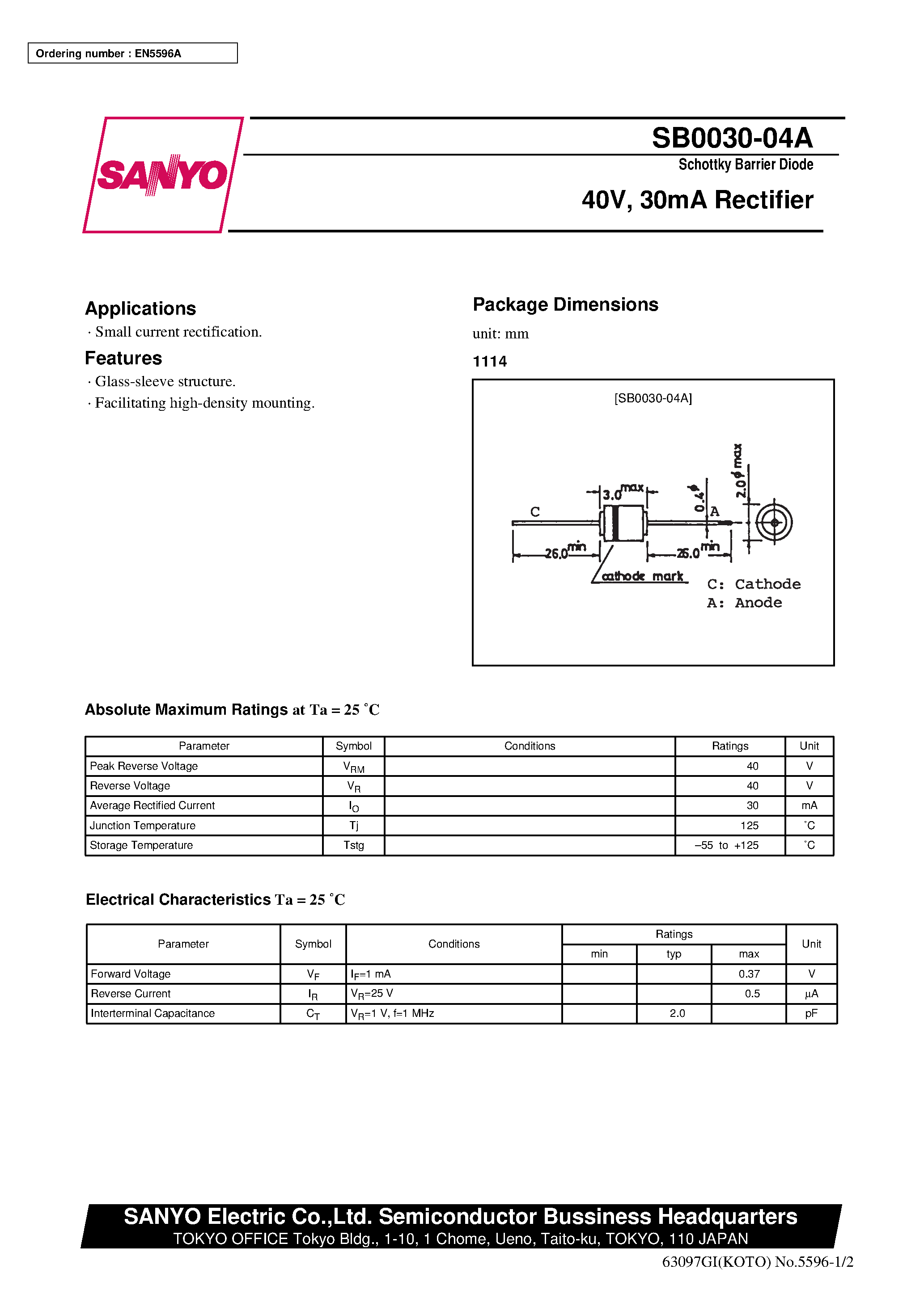 Datasheet SB0030-04A page 1 Datasheet SB0030-04A - 40V/ 30mA Rectifier page 1
