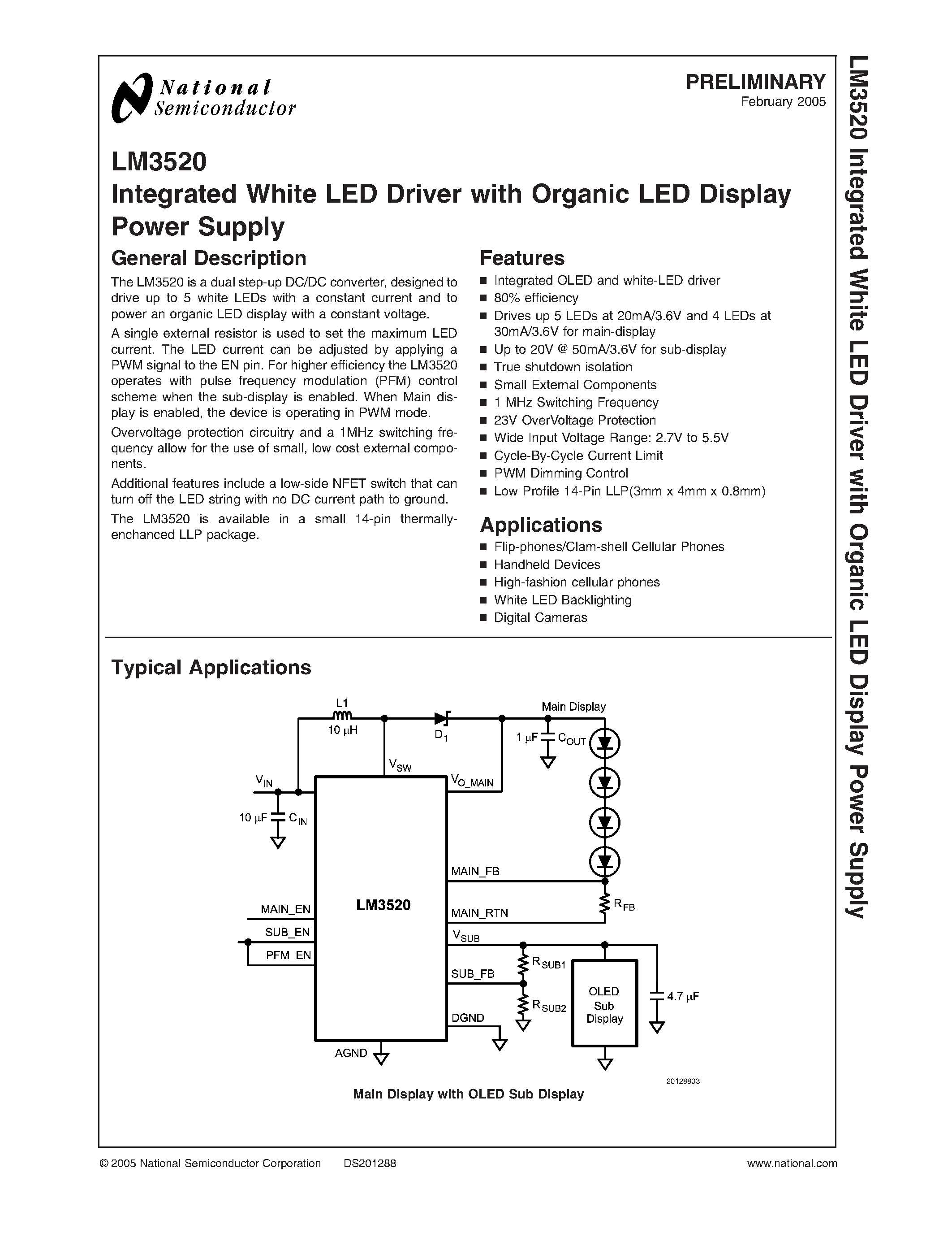 Datasheet LM3520 page 1 Datasheet LM3520 - Integrated White LED Driver with Organic LED Display Power Supply page 1