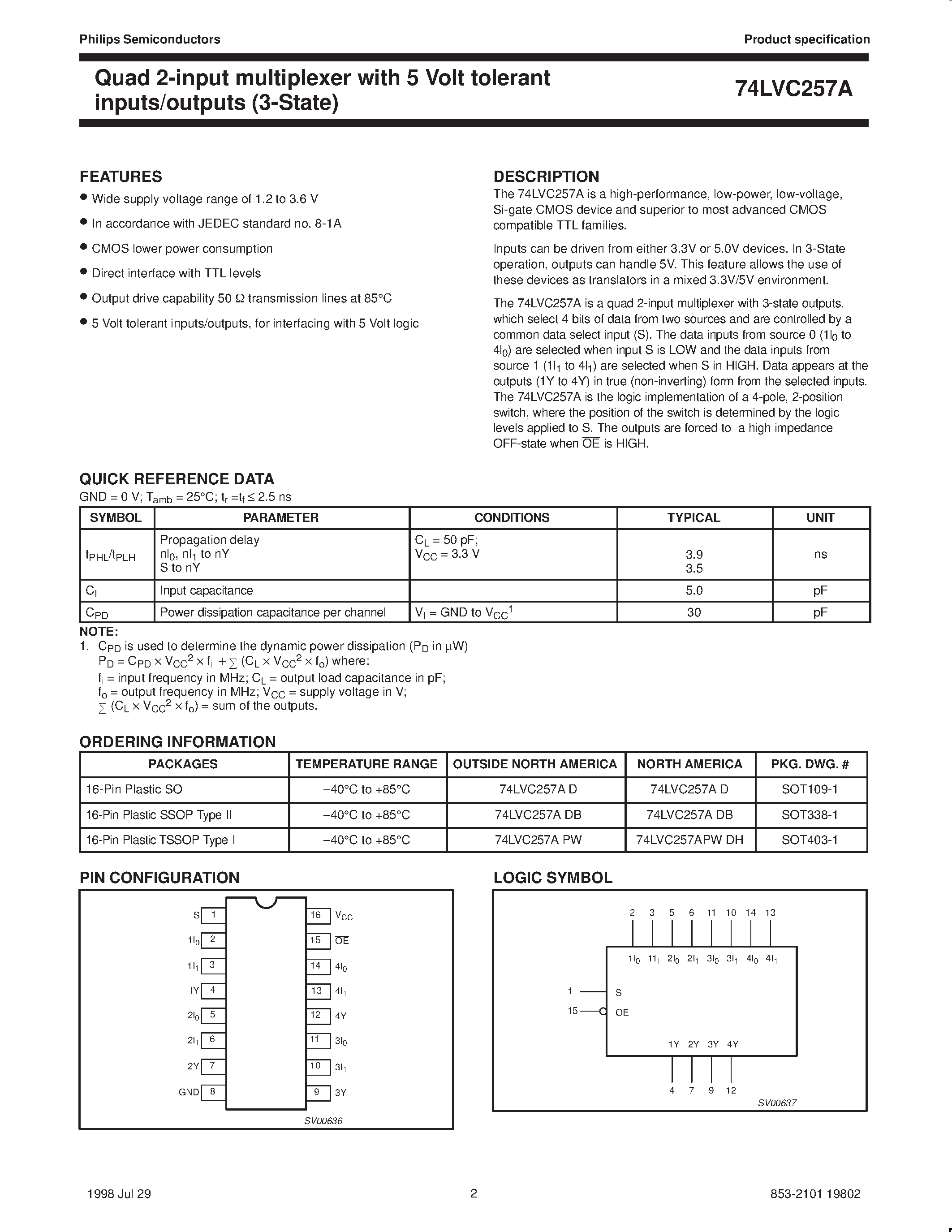 Даташит LVC257A - Quad 2-input multiplexer with 5 Volt tolerant inputs/outputs (3-State) страница 2