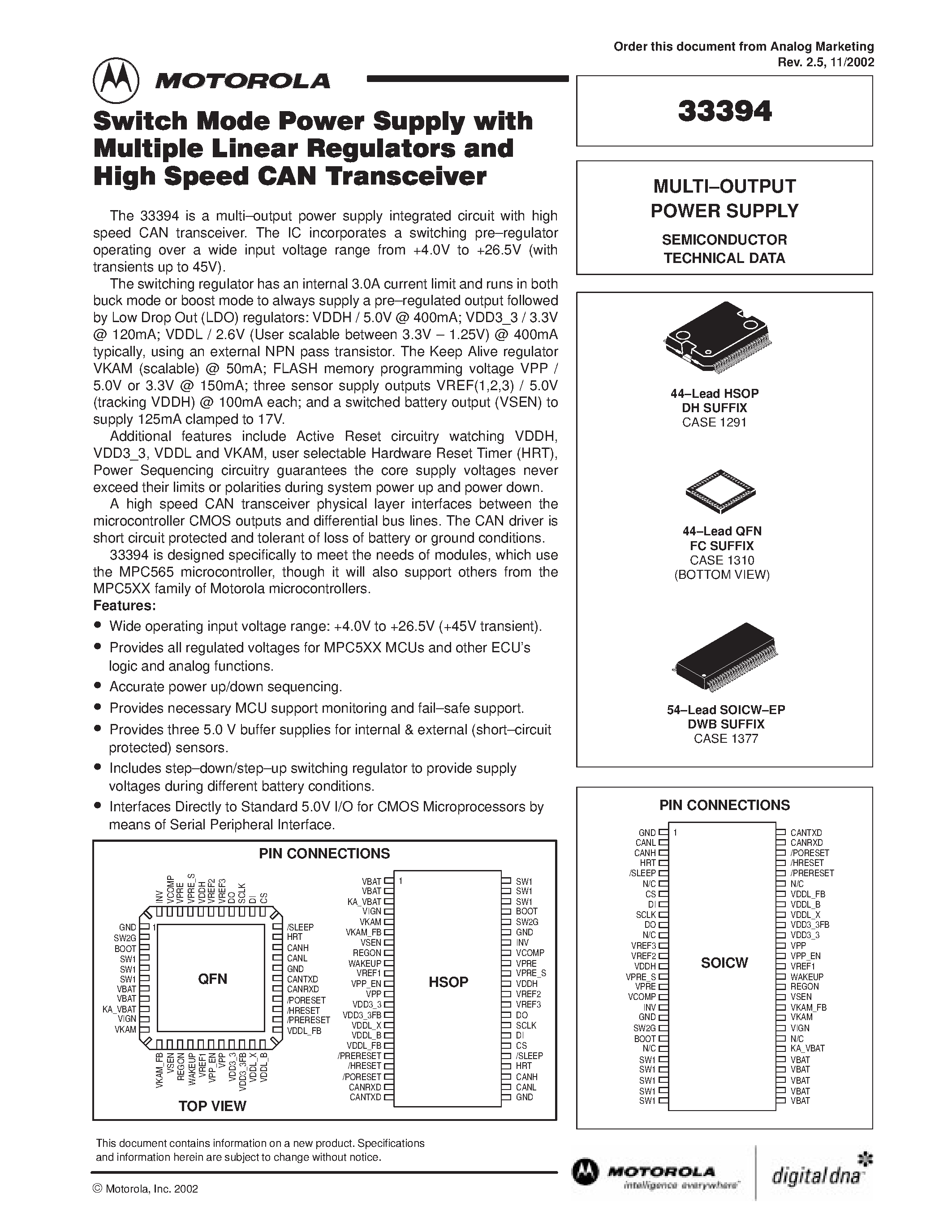 Datasheet MC33394 page 1 Datasheet MC33394 - Switch Mode Power Supply with Multiple Linear Regulators and High Speed CAN Transceiver page 1