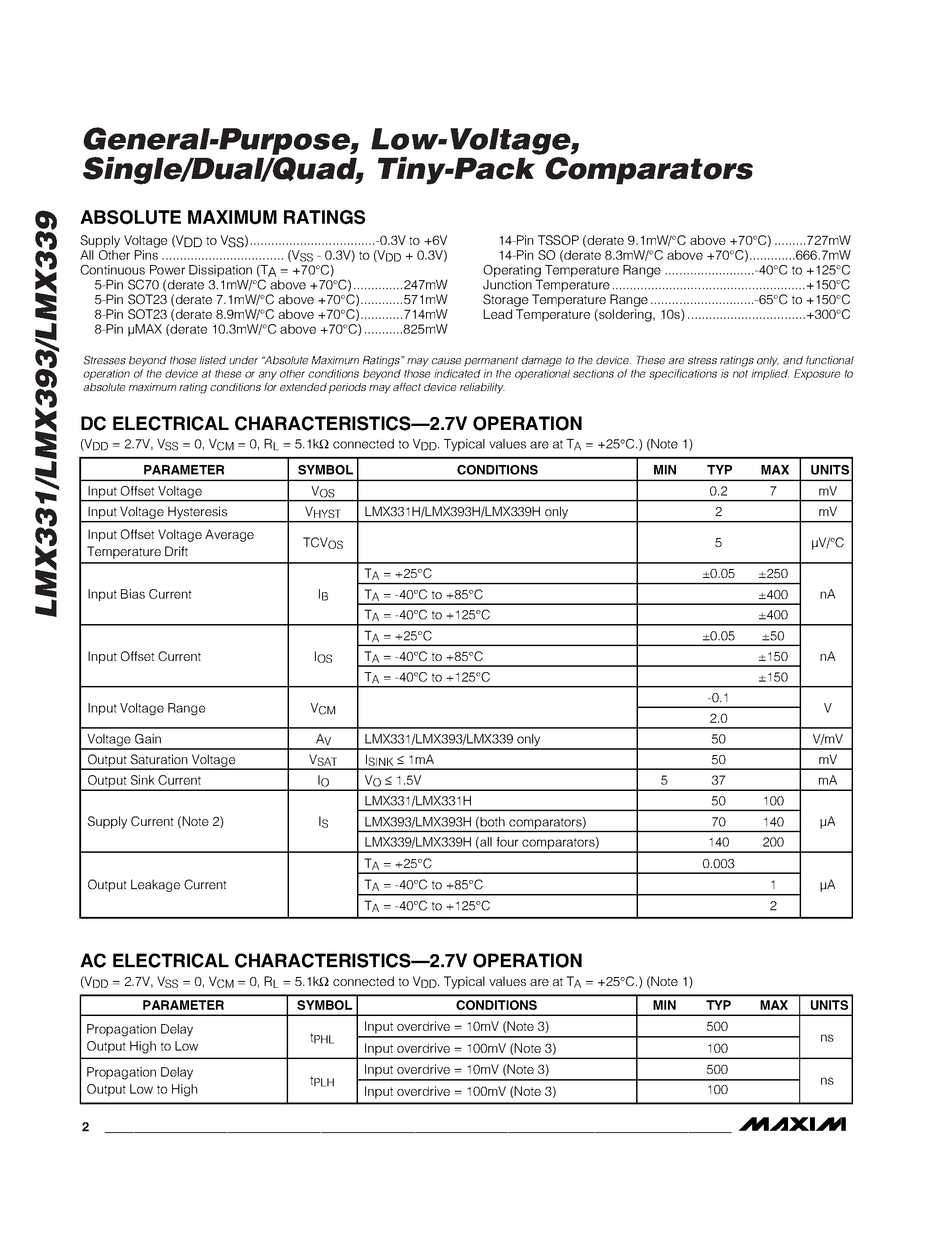 Datasheet LMX393AKA-T page 2 Datasheet LMX393AKA-T - General-Purpose/ Low-Voltage/ Single/Dual/Quad/ Tiny-Pack Comparators page 2