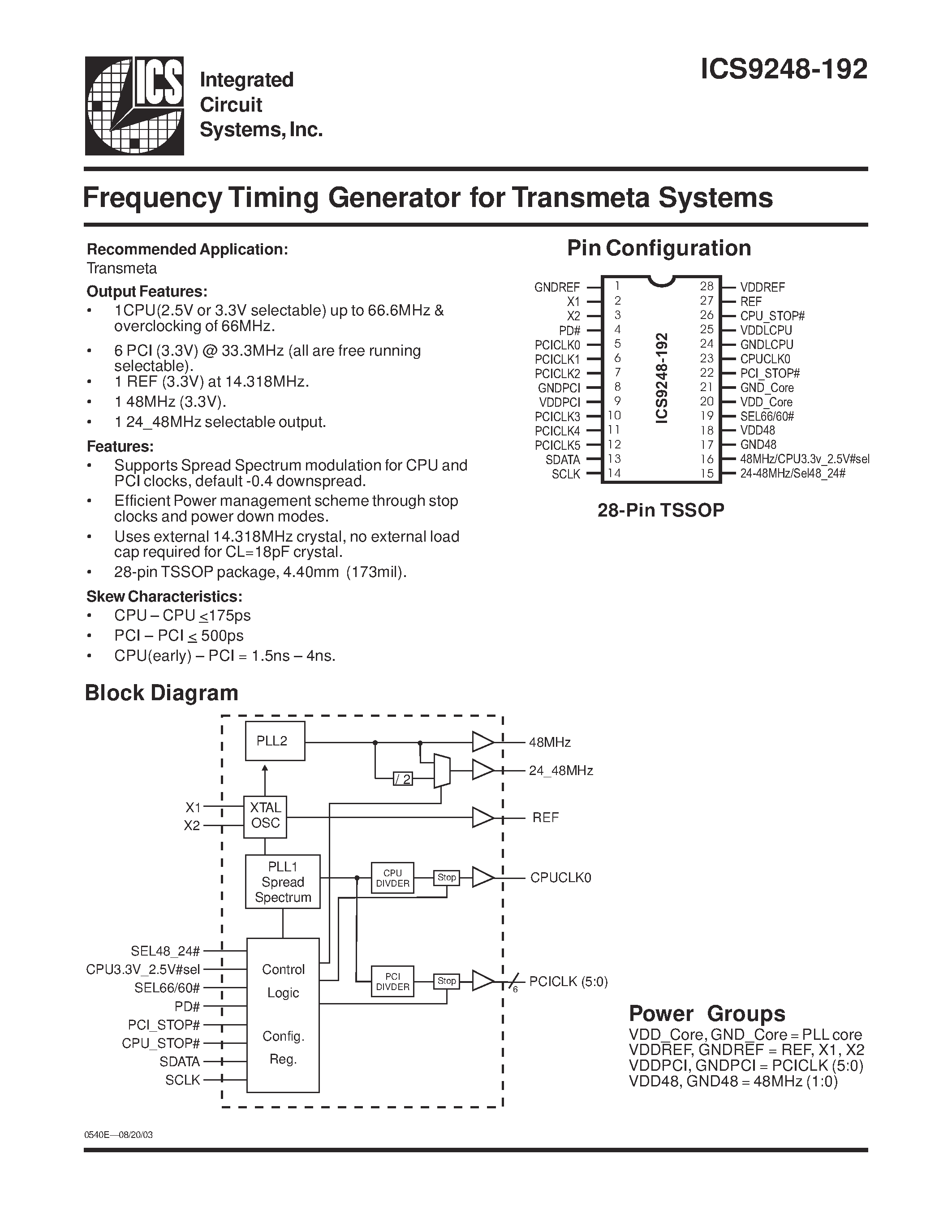 Datasheet ICS9248YG-192-T page 1 Datasheet ICS9248YG-192-T - Frequency Timing Generator for Transmeta Systems page 1