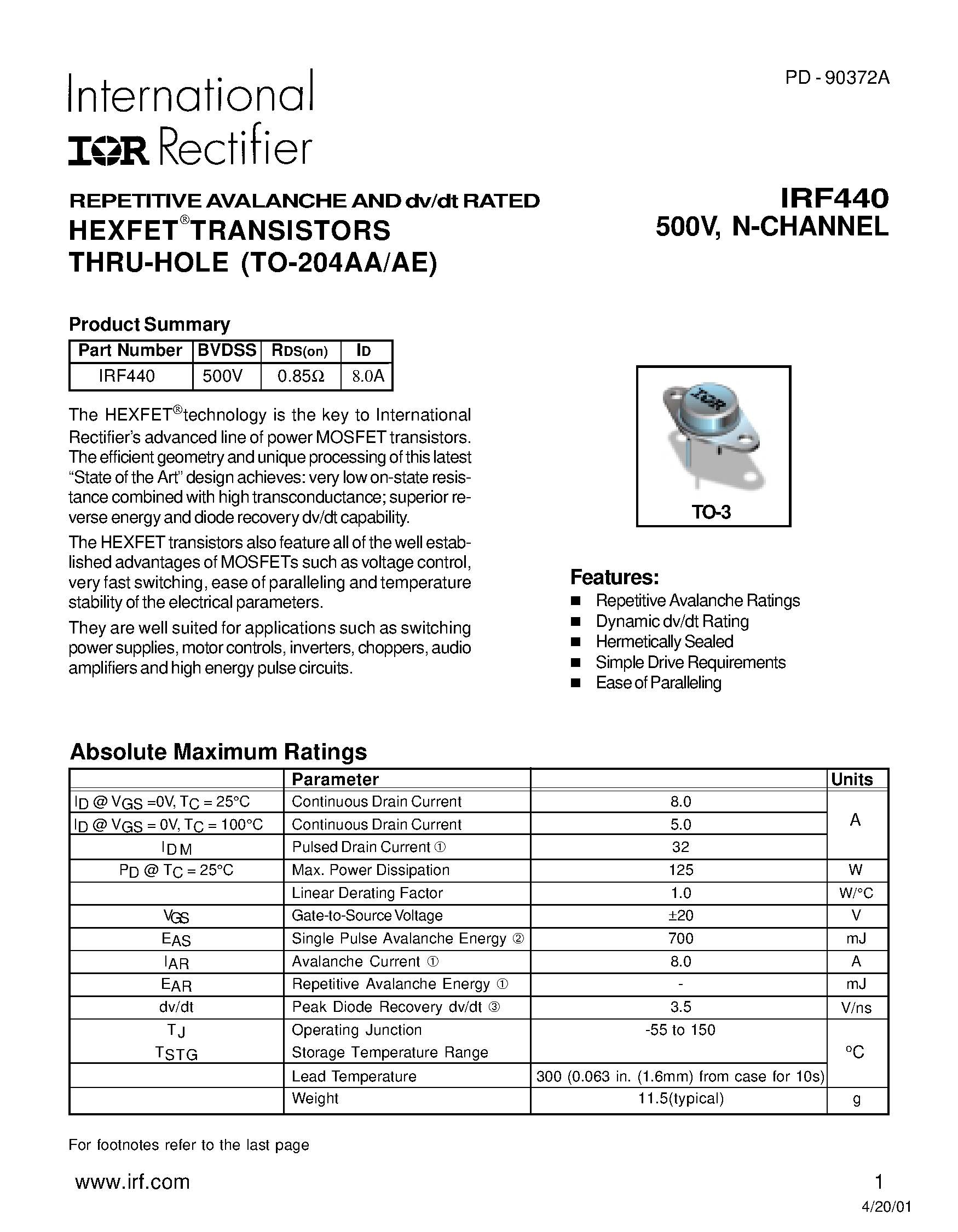 Datasheet IRF440 page 1 Datasheet IRF440 - TRANSISTORS N-CHANNEL(Vdss=500V/ Rds(on)=0.85ohm/ Id=8.0A) page 1