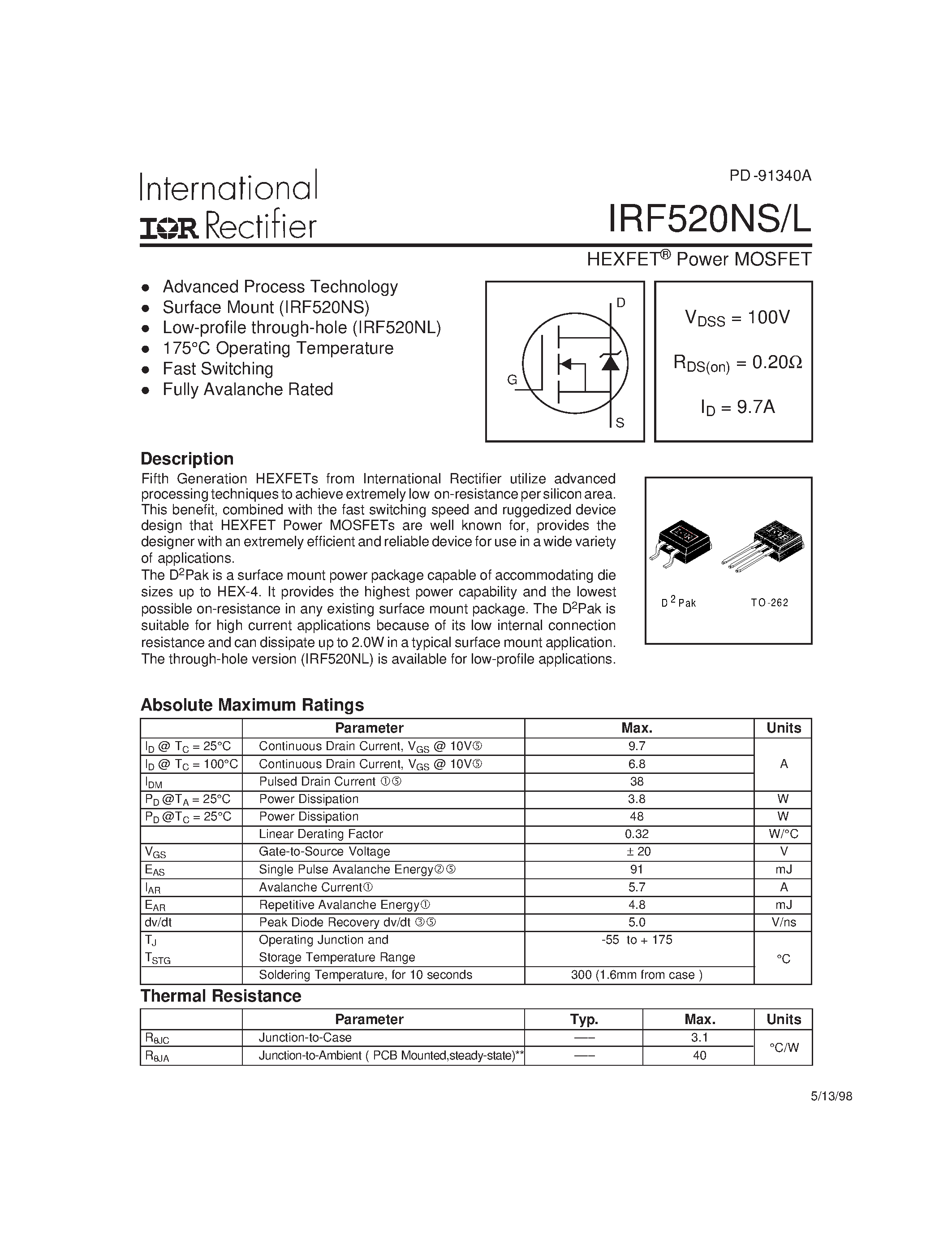 Datasheet IRF520NS page 1 Datasheet IRF520NS - Power MOSFET(Vdss=100V/ Rds(on)=0.20ohm/ Id=9.7A) page 1