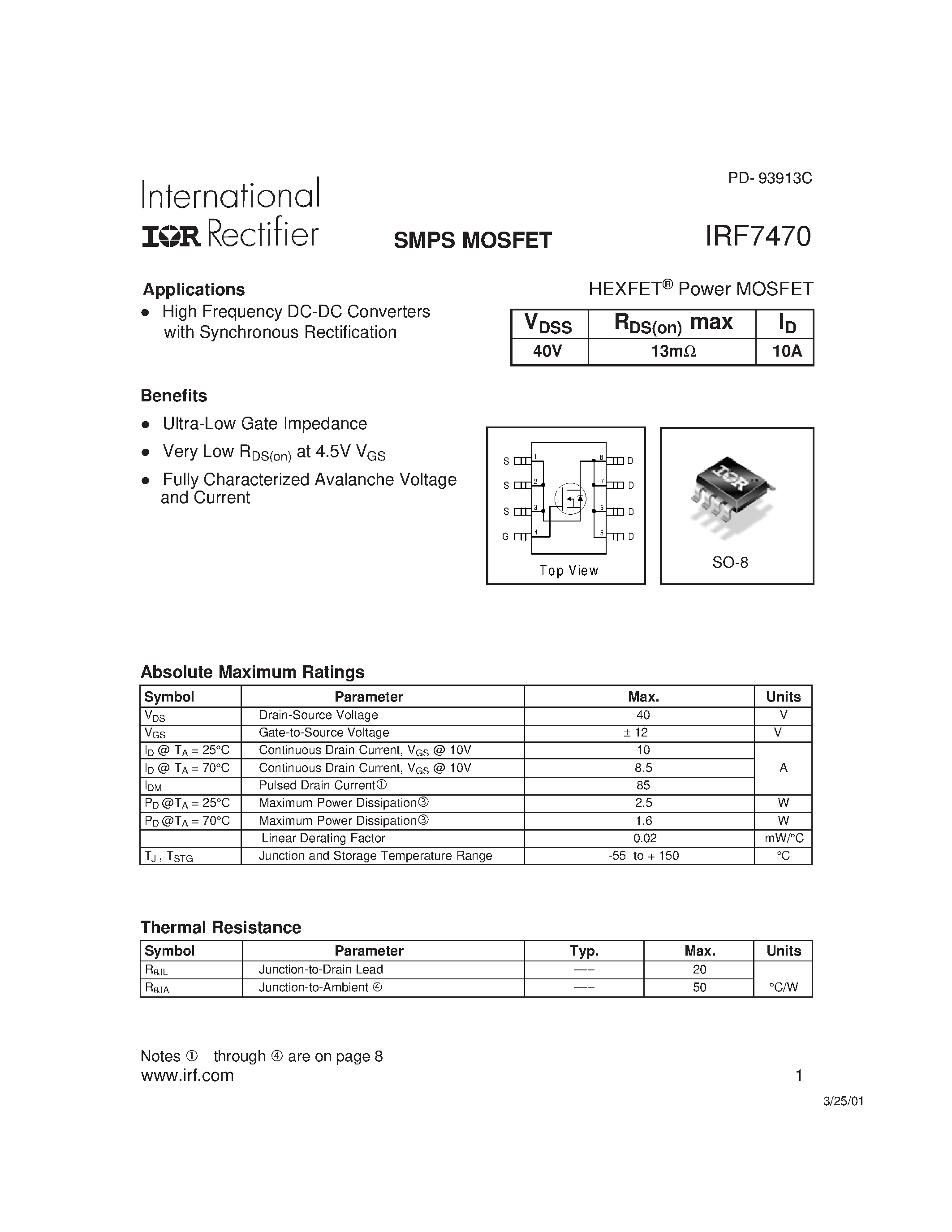 Datasheet IRF7470 page 1 Datasheet IRF7470 - Power MOSFET(Vdss=40V/ Rds(on)max=13mohm/ Id=10A) page 1