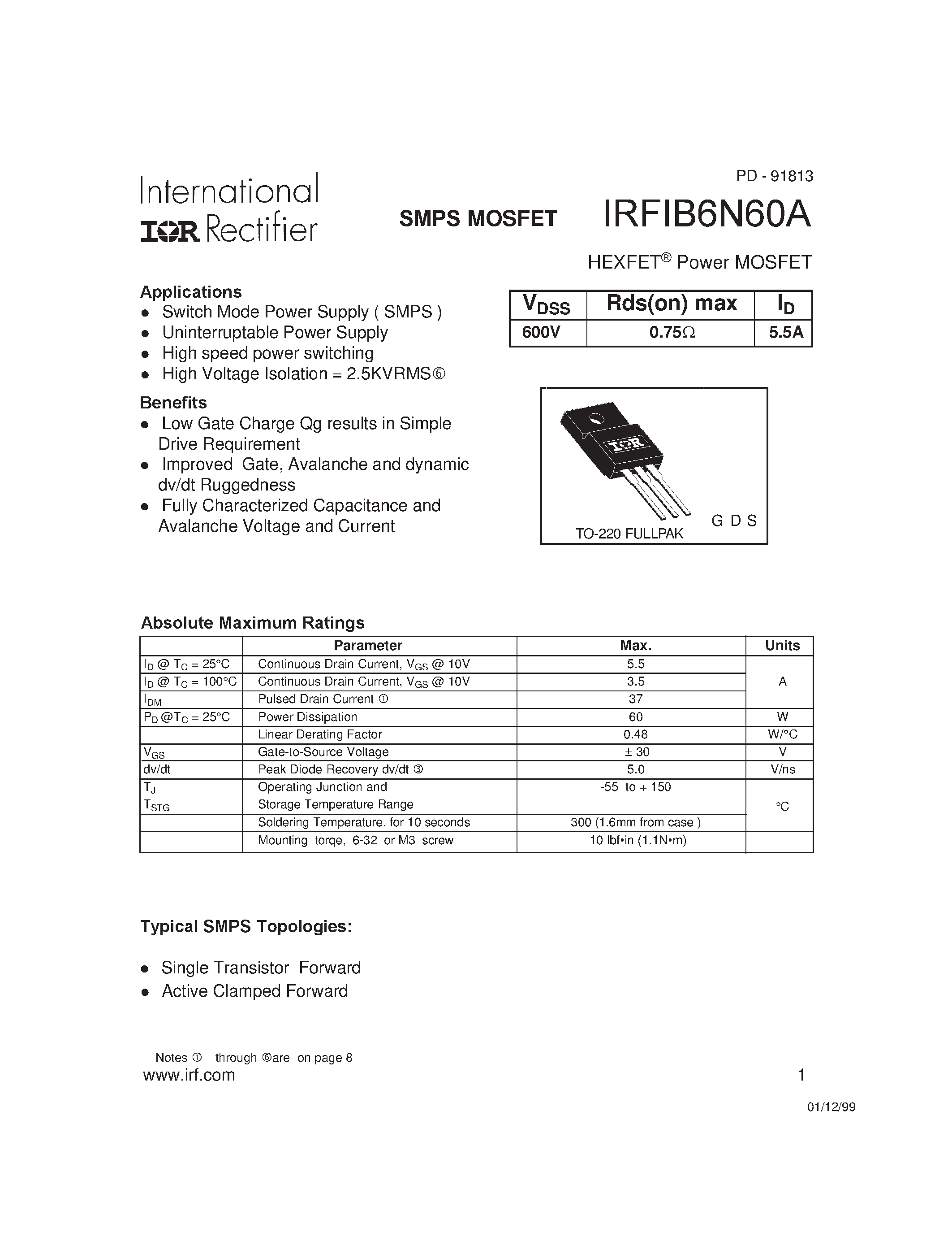 Datasheet IRFIB6N60A page 1 Datasheet IRFIB6N60A - Power MOSFET(Vdss=600V/ Rds(on)max=0.75ohm/ Id=5.5A) page 1