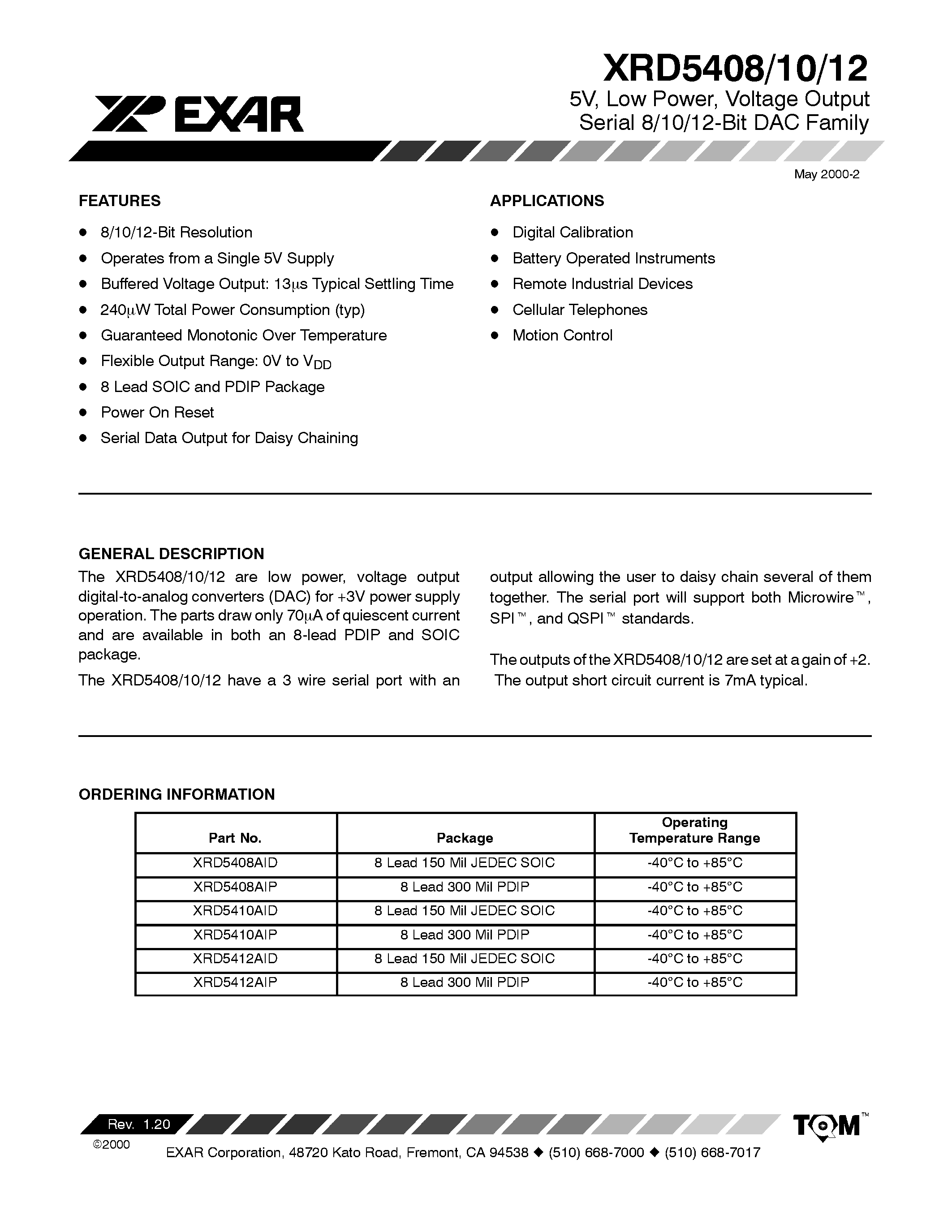 Даташит на микросхему XRD5408AIP страница 1 Даташит XRD5408AIP - 5V/ Low Power/ Voltage Output Serial 8/10/12-Bit DAC Family страница 1
