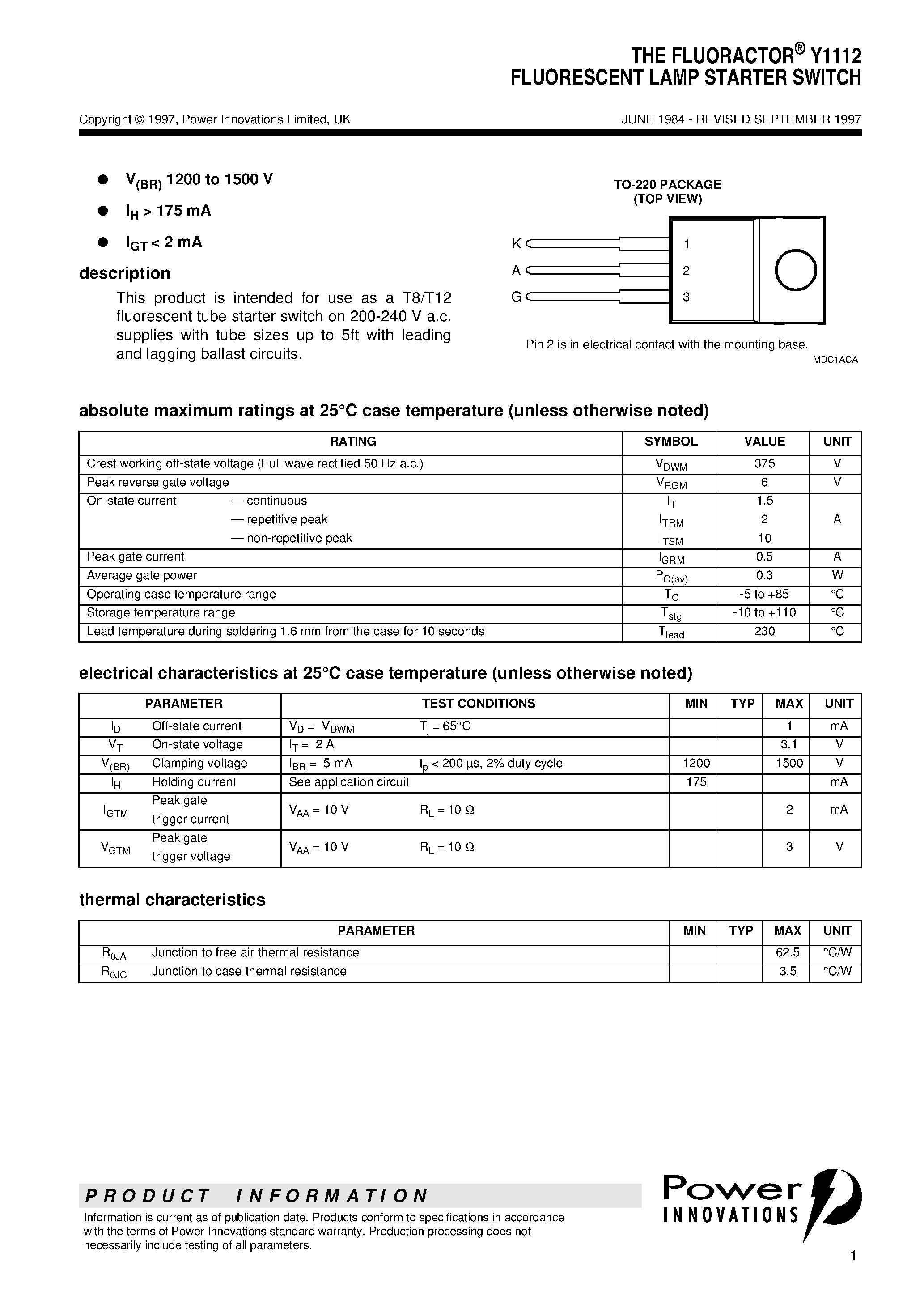 Datasheet Y1112 page 1 Datasheet Y1112 - THE FLUORACTOR Y1112 FLUORESCENT LAMP STARTER SWITCH page 1
