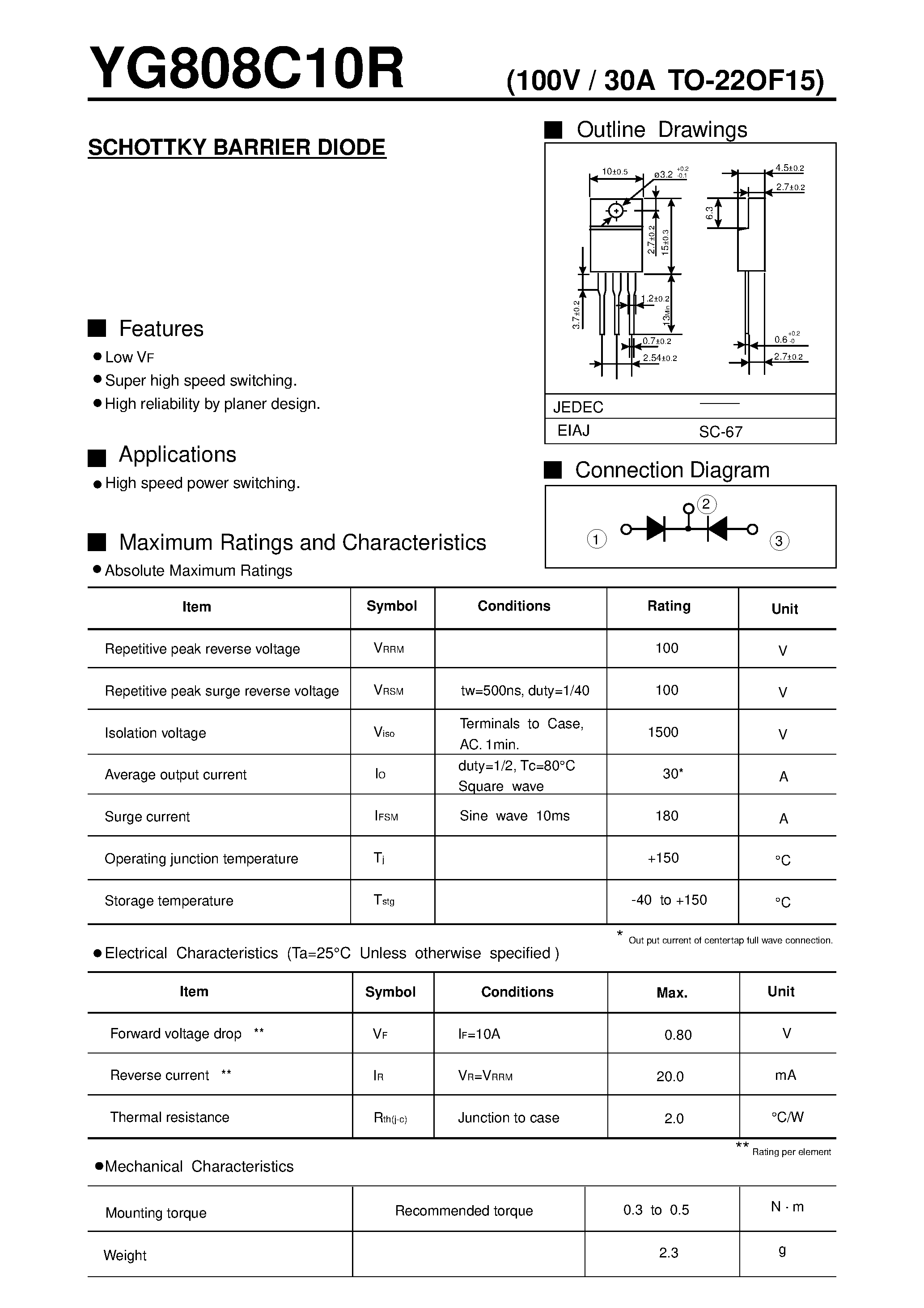 Даташит на микросхему YG808C10R страница 1 Даташит YG808C10R - SCHOTTKY BARRIER DIODE(100V / 30A TO-22OF15) страница 1