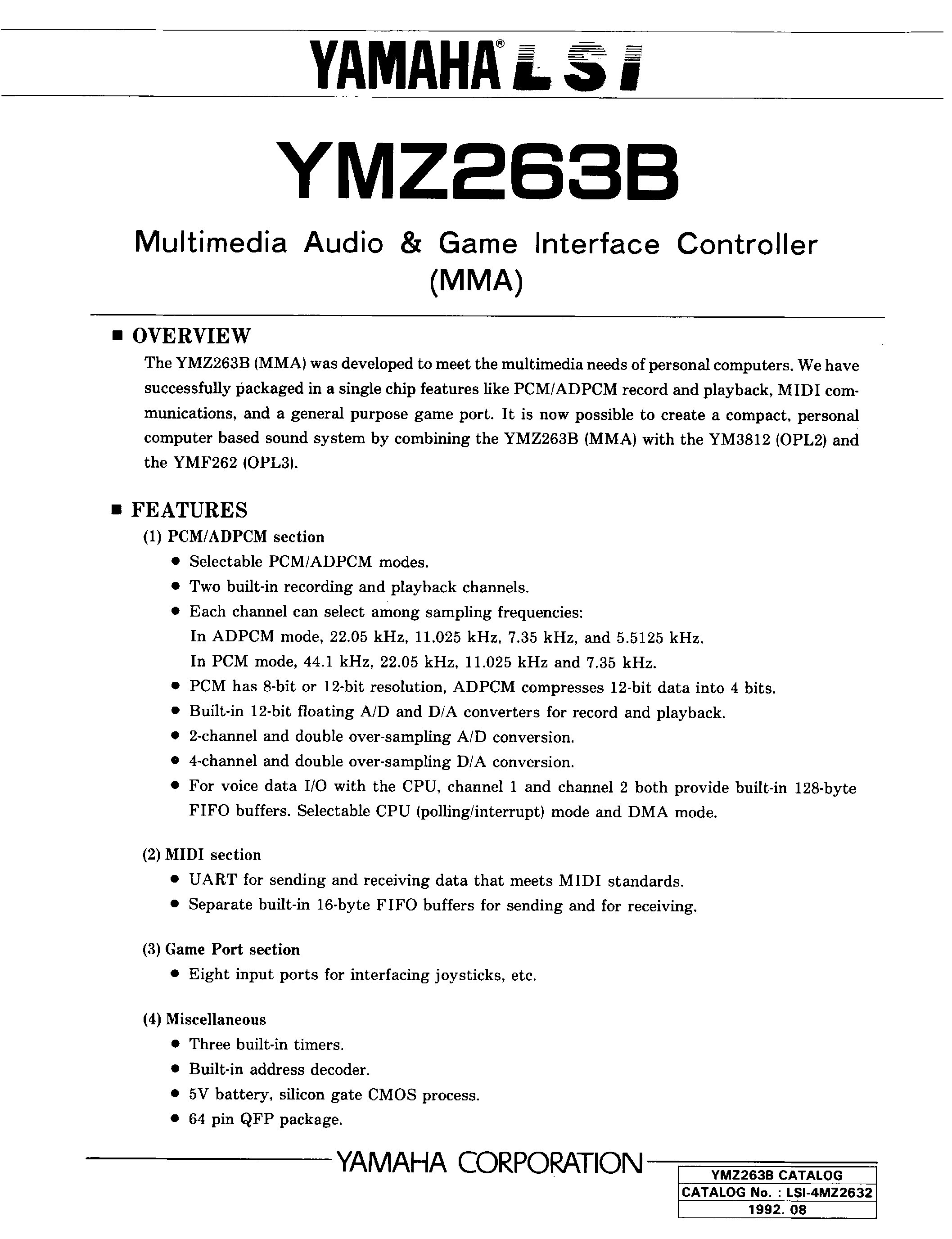 Даташит на микросхему YMZ263B-F страница 1 Даташит YMZ263B-F - MULTIMEDIA AUDIO GAME INTERFACE CONTROLLER страница 1