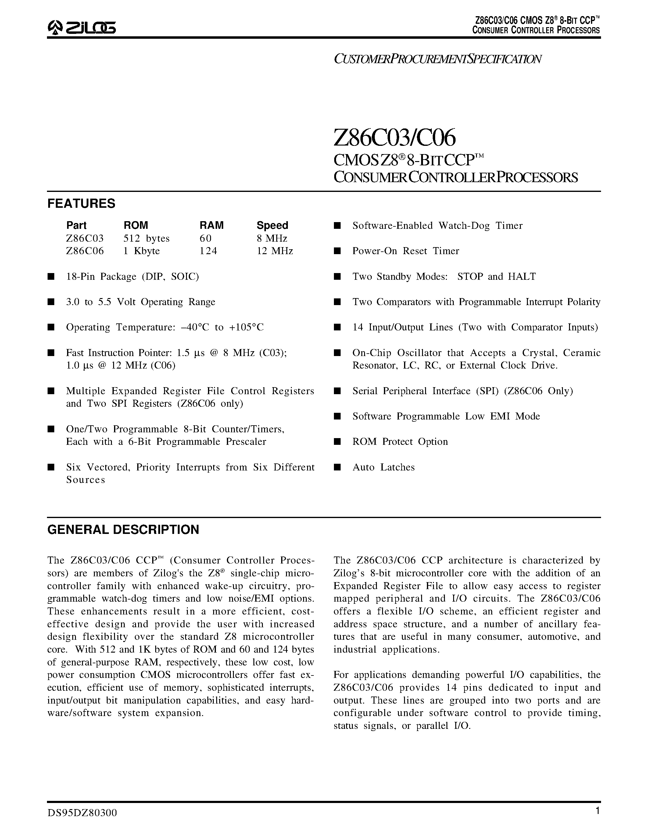 Даташит на микросхему Z86C03 страница 1 Даташит Z86C03 - CMOS Z8 8-BIT CCP CONSUMER CONTROLLER PROCESSORS страница 1