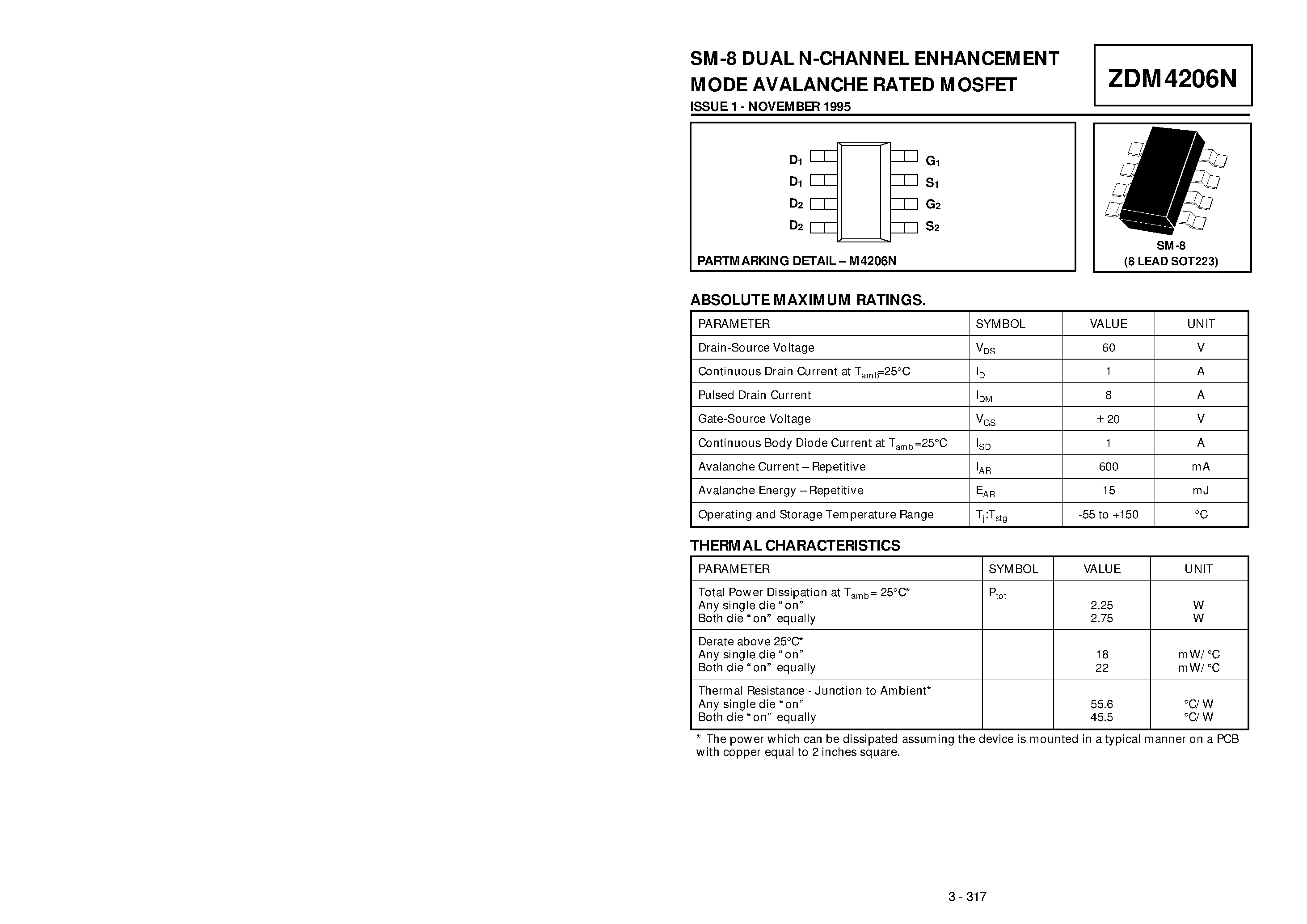 Datasheet ZDM4206 page 1 Datasheet ZDM4206 - DUAL N-CHANNEL ENHANCEMENT MODE AVALANCHE RATED MOSFET page 1