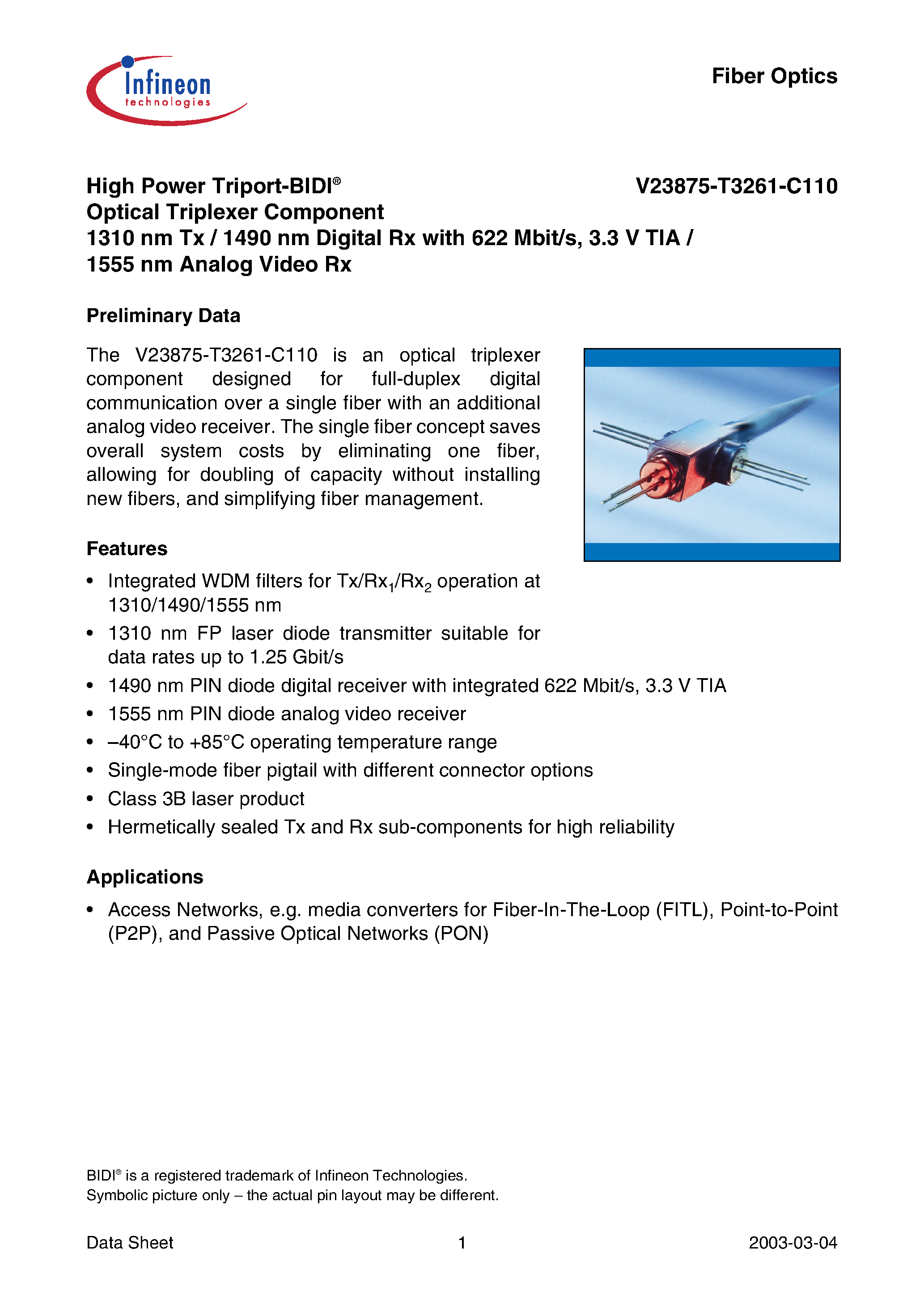 Даташит V23875-T3261-C110 - High Power Triport-BIDI Optical Triplexer Component 1310 nm Tx / 1490 nm Digital Rx with 622 Mbit/s/ 3.3 V TIA /1555 nm Analog Video Rx страница 1