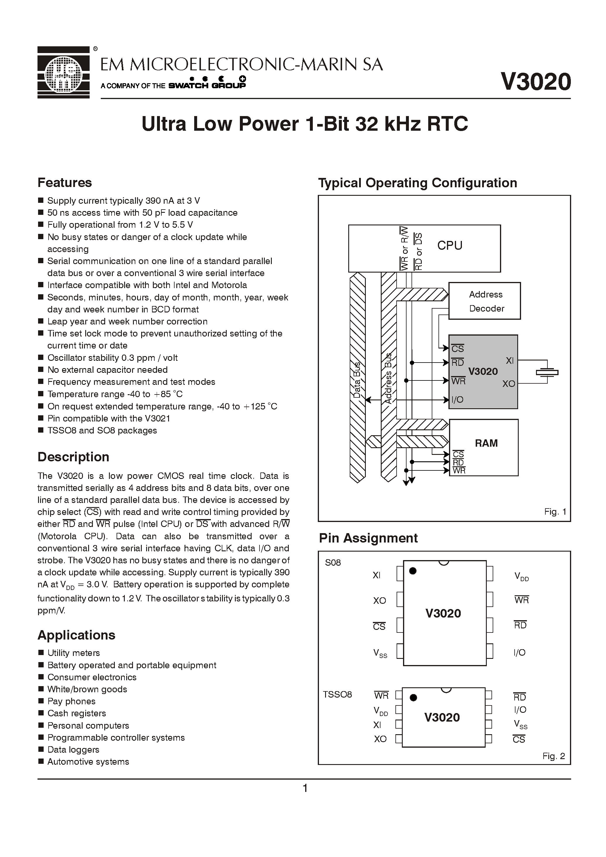 Datasheet V30208TSS page 1 Datasheet V30208TSS - Ultra Low Power 1-Bit 32 kHz RTC page 1
